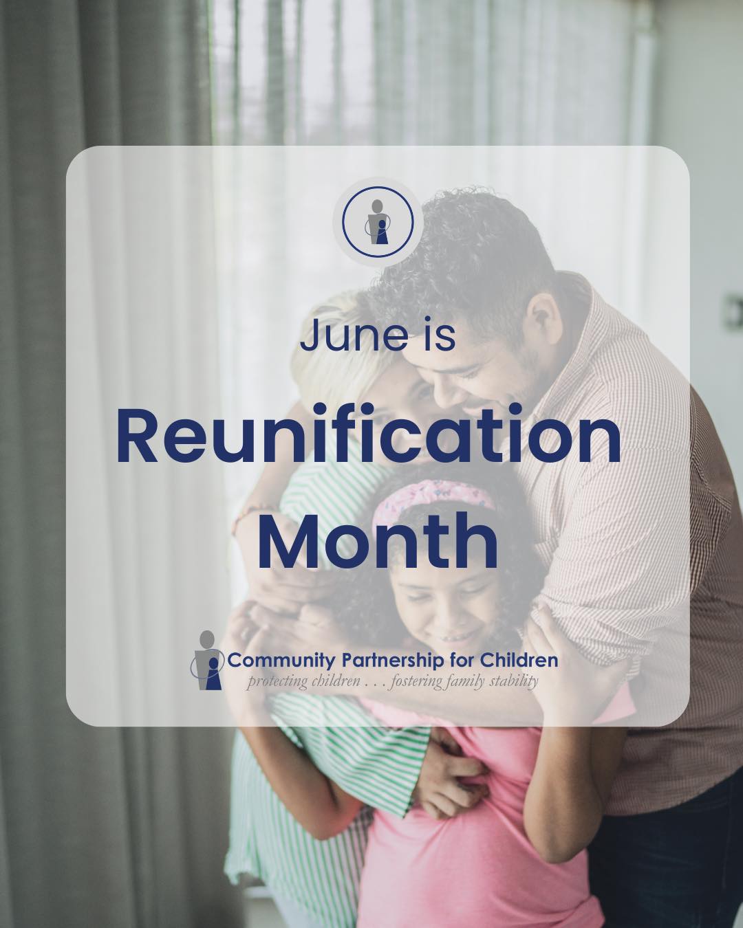 Community - June is National Reunification Month 💙 Reunifying children ...