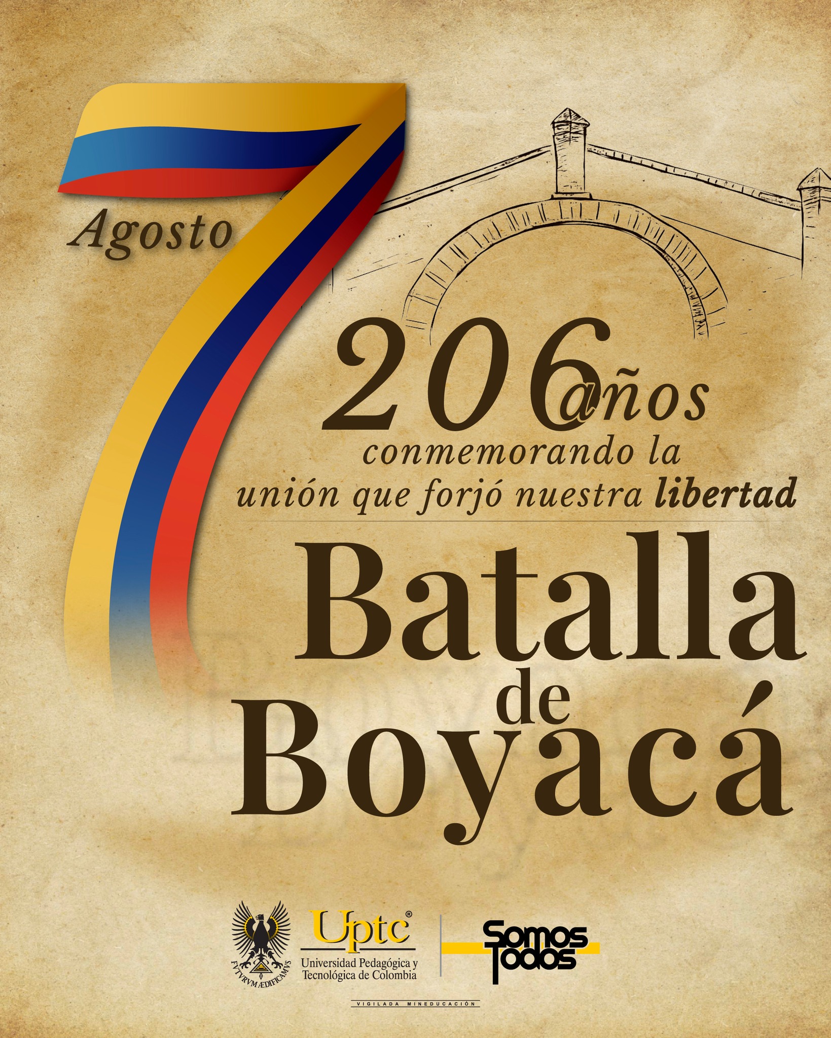 UPTC - Este #7DeAgosto, la #UPTC se une a la conmemoración de los 206 ...