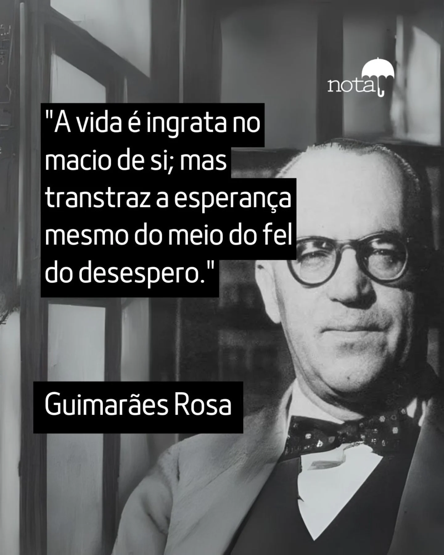 Nota - Hoje seria o aniversário do mestre das palavras, João Guimarães ...