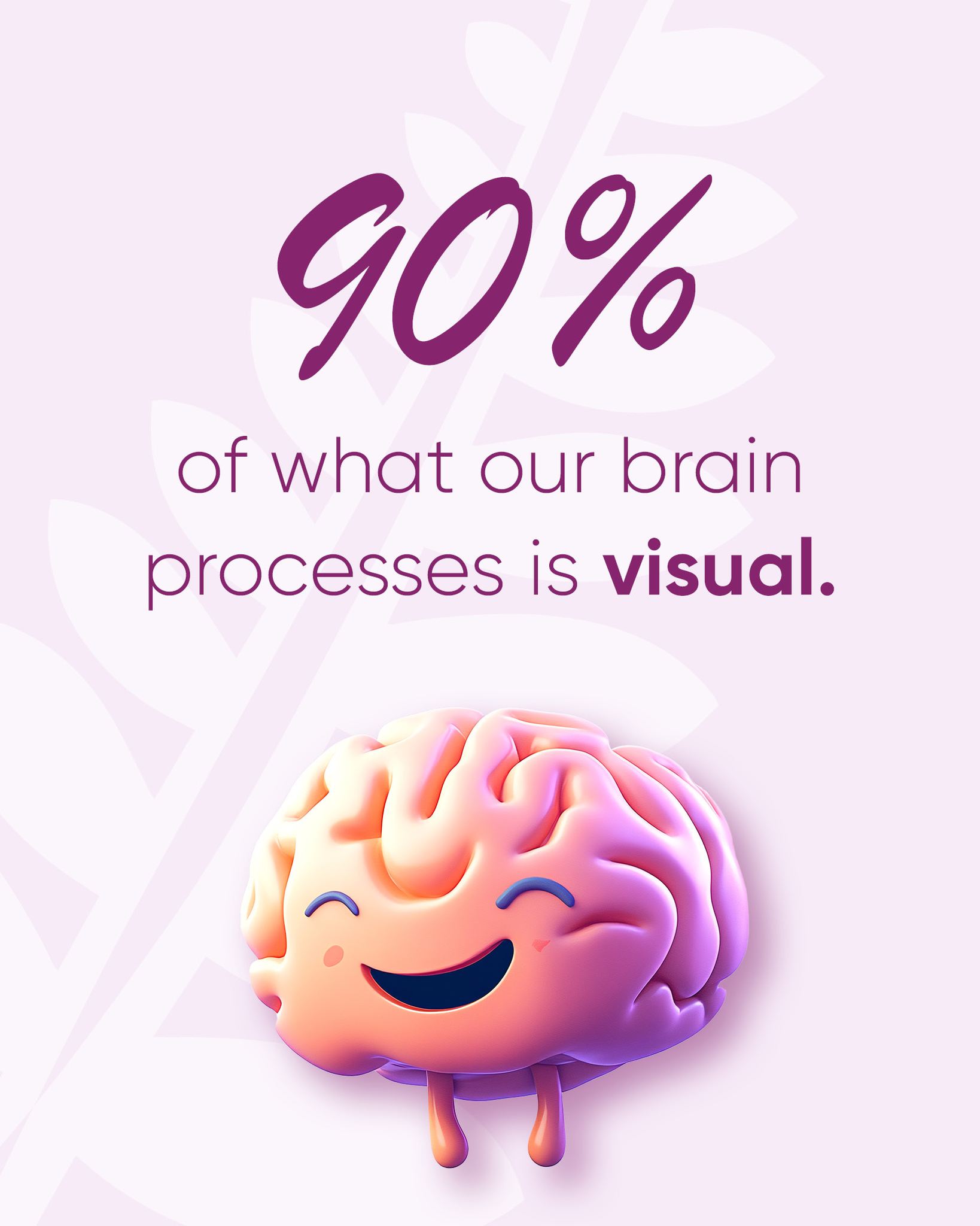VB Designs - Did you know? 😮 90% of what our brain processes is visual ...