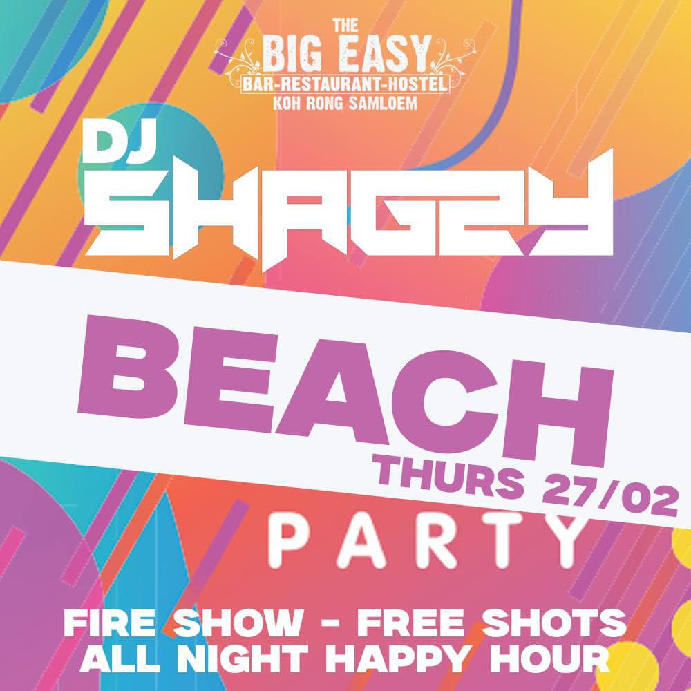 The Big - 🌴🔥 Party Alert at The Big Easy, Koh Rong Samloem! 🎶 DJ Shagzy ...
