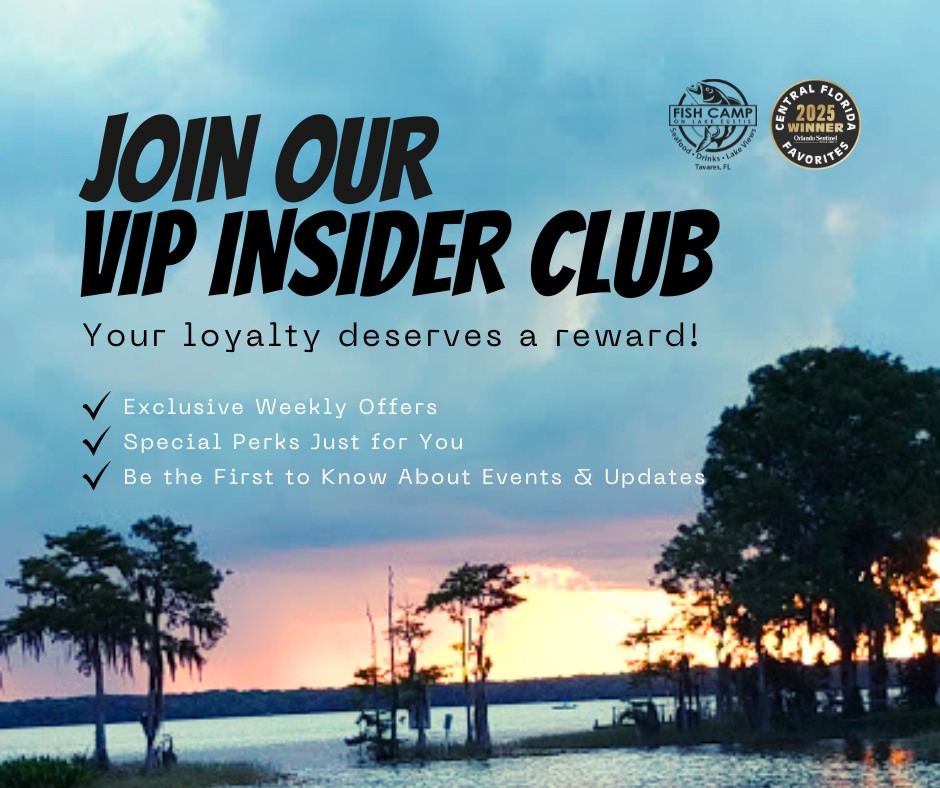 Your loyalty deserves a reward!... - Fish Camp on Lake Eustis | Facebook
