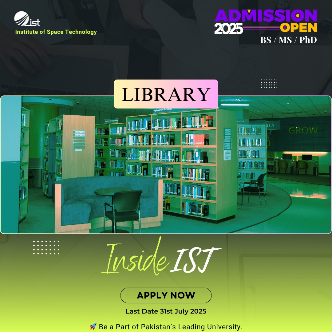 Institute of Space Technology Ayaz Aziz Library | Islamabad