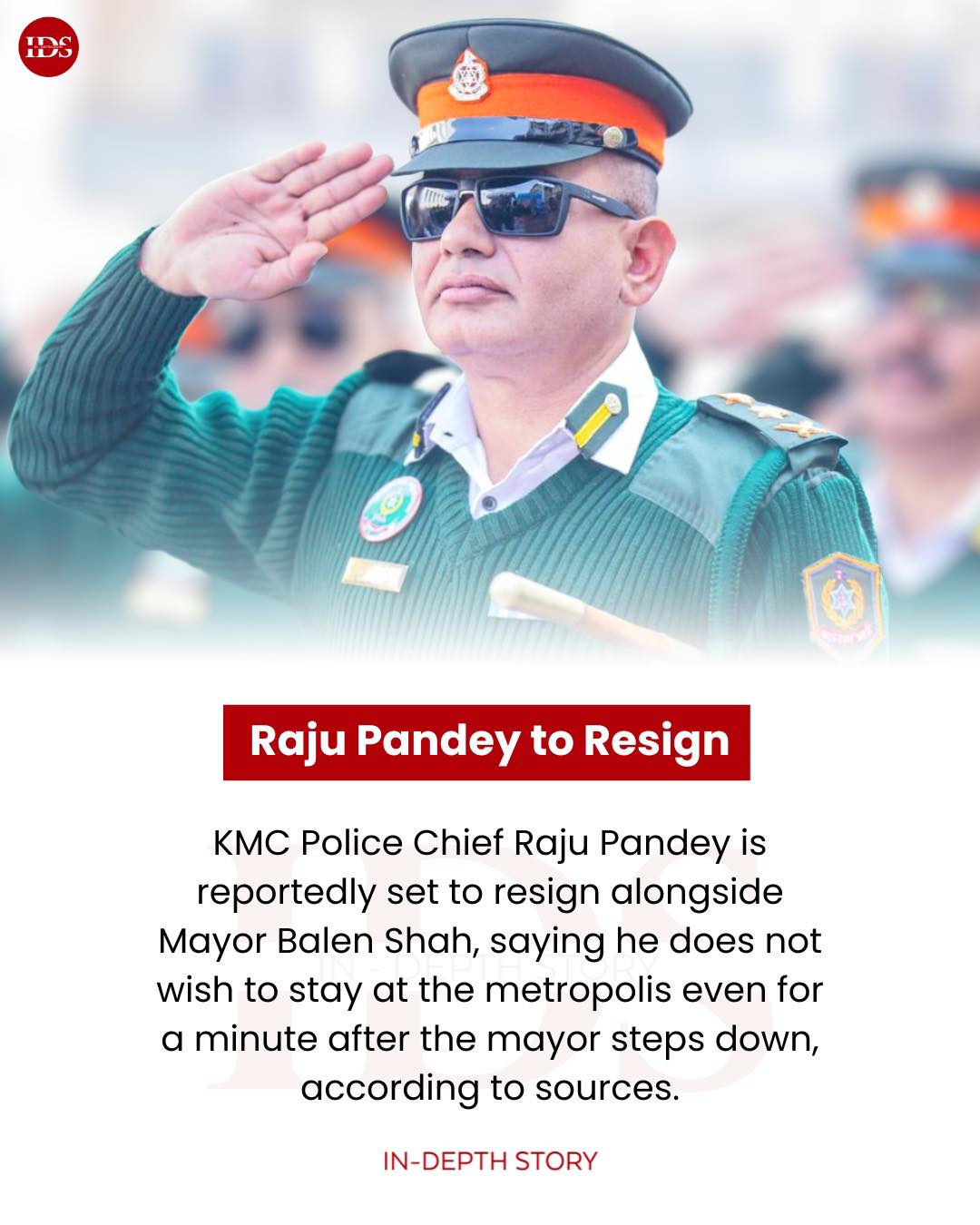 In-Depth - Kathmandu Metropolitan City Police Chief Raju Pandey is ...