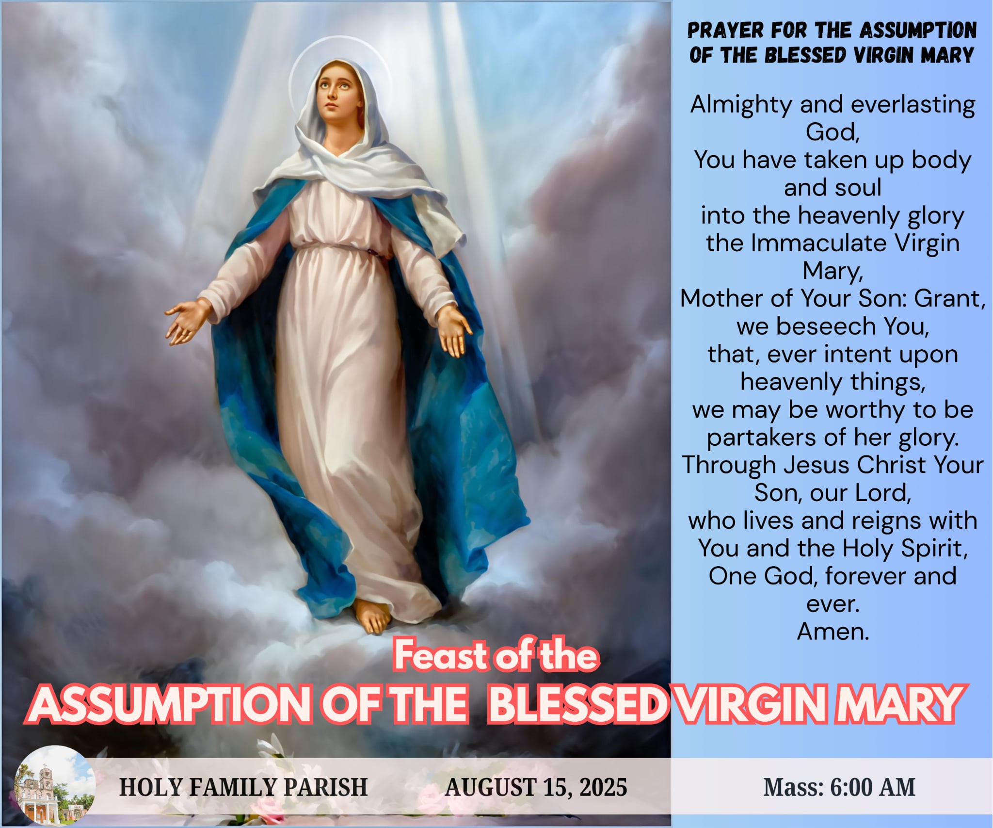 Holy - On every August 15, we celebrate the Solemnity of the Assumption ...