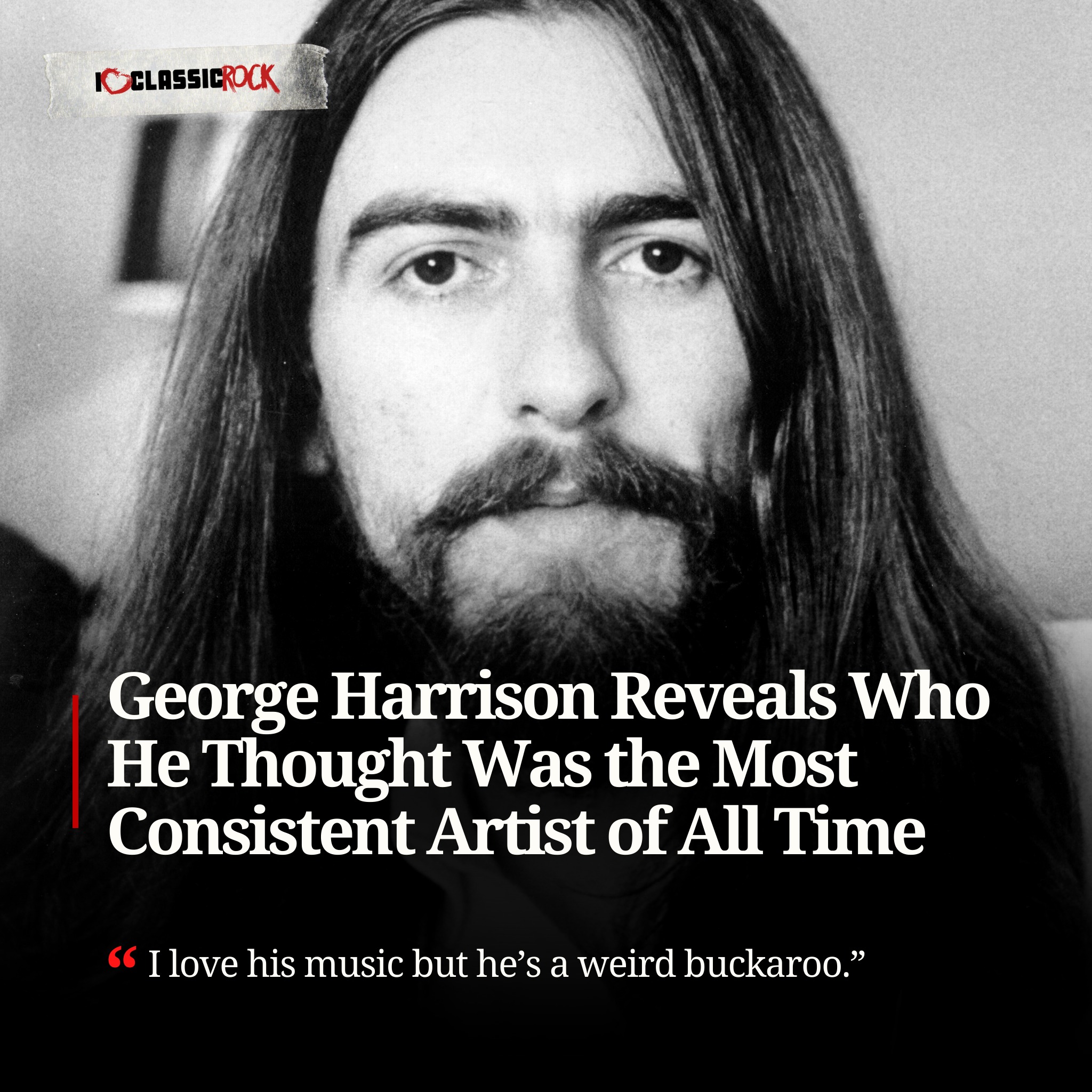Society - George Harrison once explained why he admired a certain ...