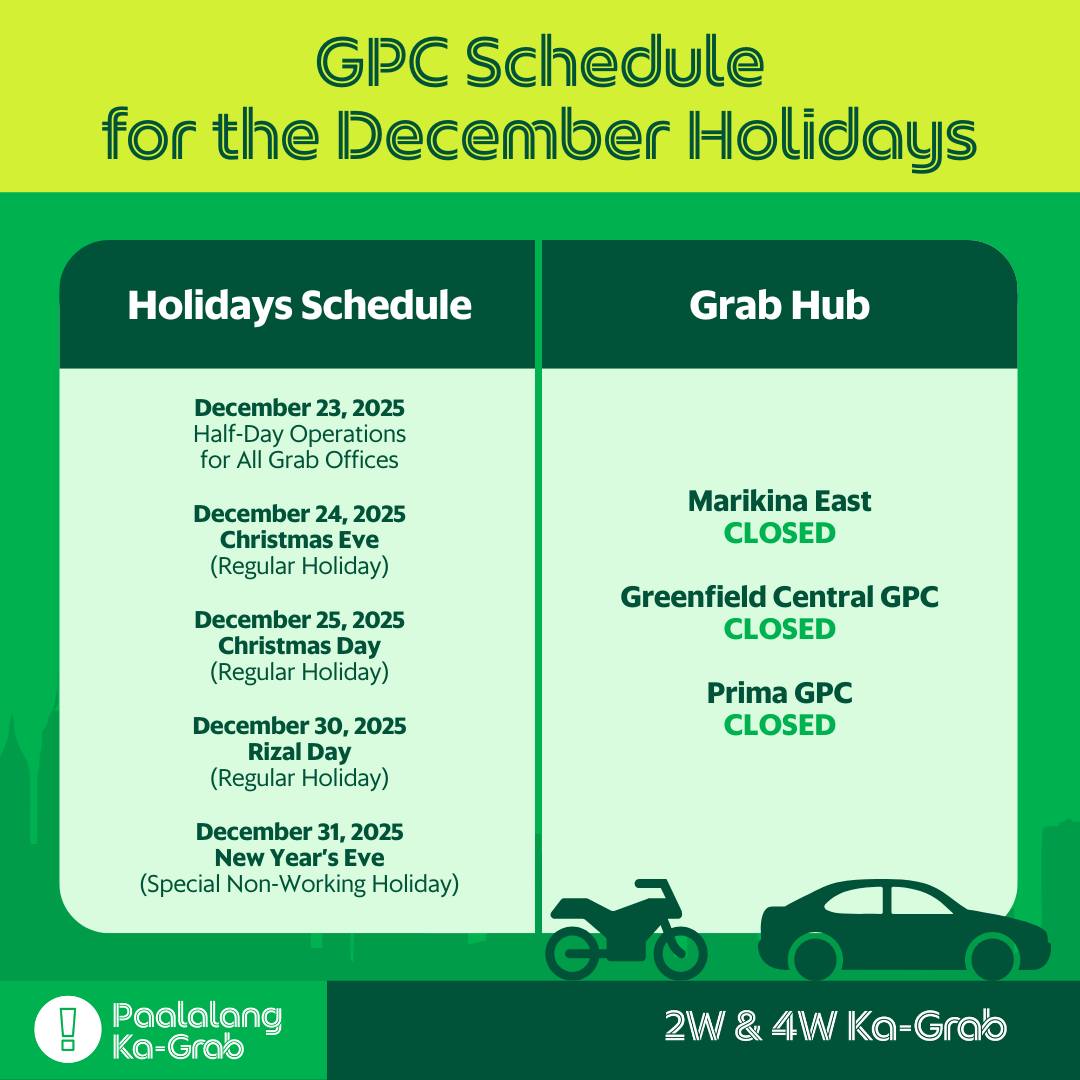 4W - Heads-up, mga Ka-Grab! 📢 Holiday season na! 💚 Quick update: sarado ...