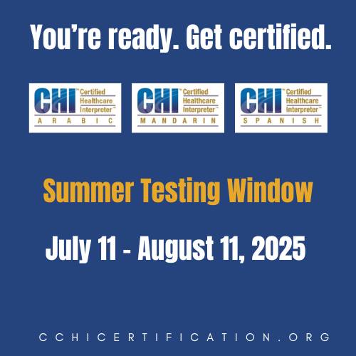 Certification Commission for Healthcare Interpreters - CCHI - CCHI ...