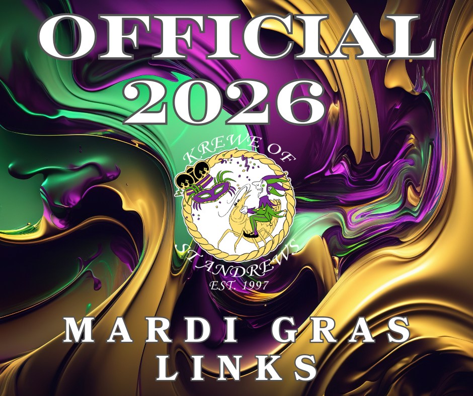 2026 KoSA Mardi Gras Main Parade... - Krewe of St. Andrews | Facebook