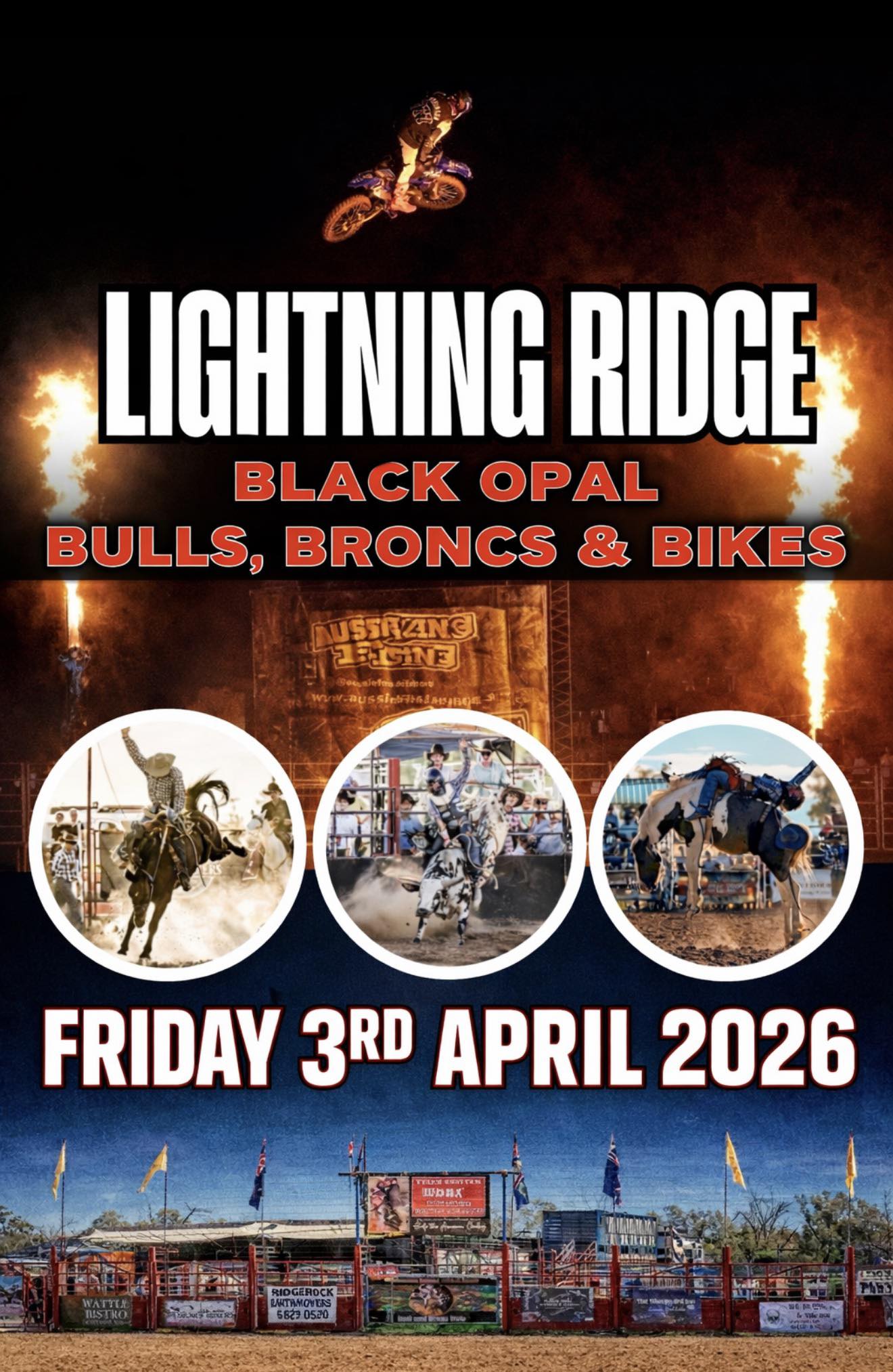 Lightning - 2026 Has kicked off and the Lightning Ridge Bull & Bronc ...