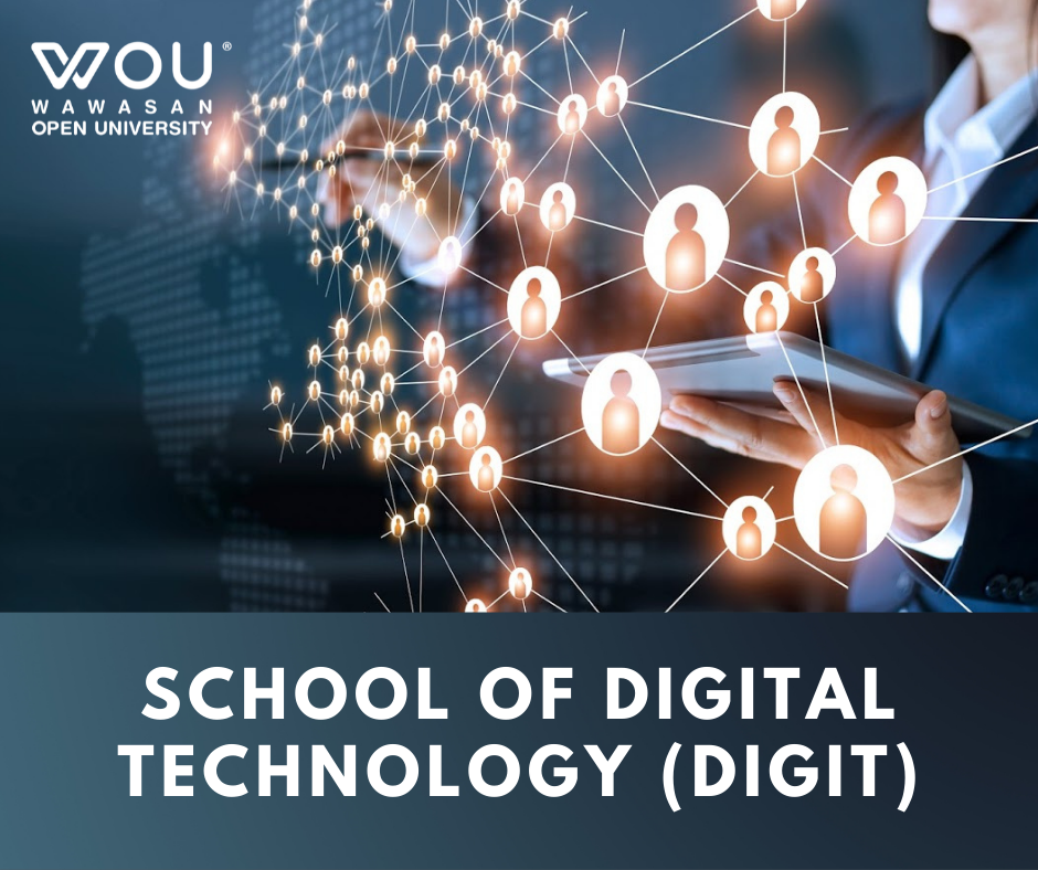 The School of Digital... - WOU - Wawasan Open University | Facebook