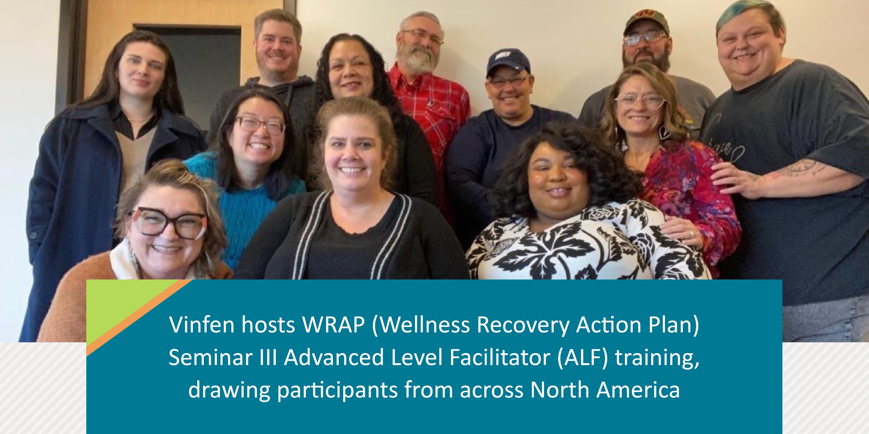 Vinfen - We hosted a WRAP Seminar III: Advanced Level Facilitator (ALF ...