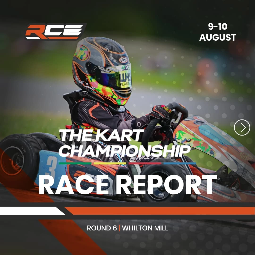 RCE - 🏁 THE KART CHAMPIONSHIP | ROUND 6 | WHILTON MILL 🇬🇧... | Facebook