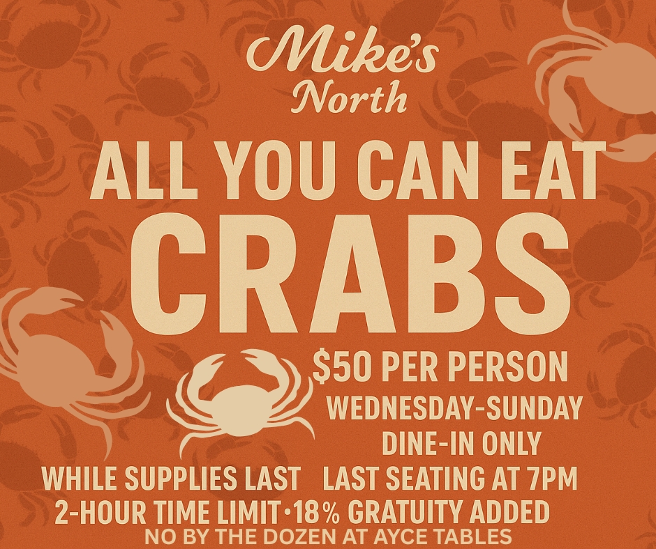 Mikes - 🦀 ALL YOU CAN EAT CRABS at Mike’s North! 🦀 Crab lovers, this is ...