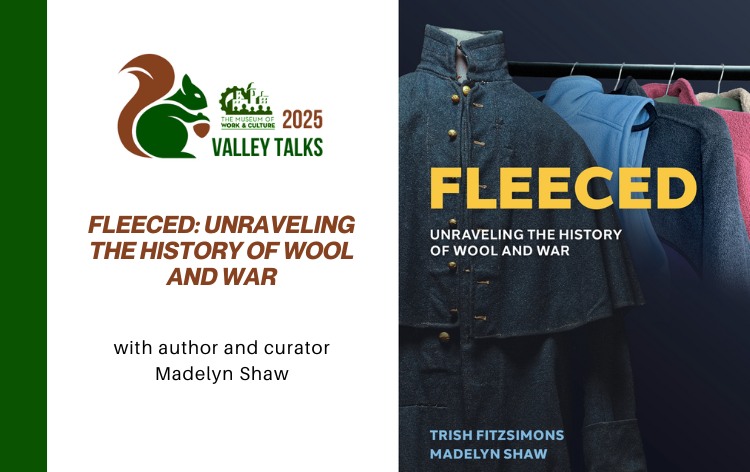 Valley Talks: Fleeced: Unraveling the History of Wool and War with ...