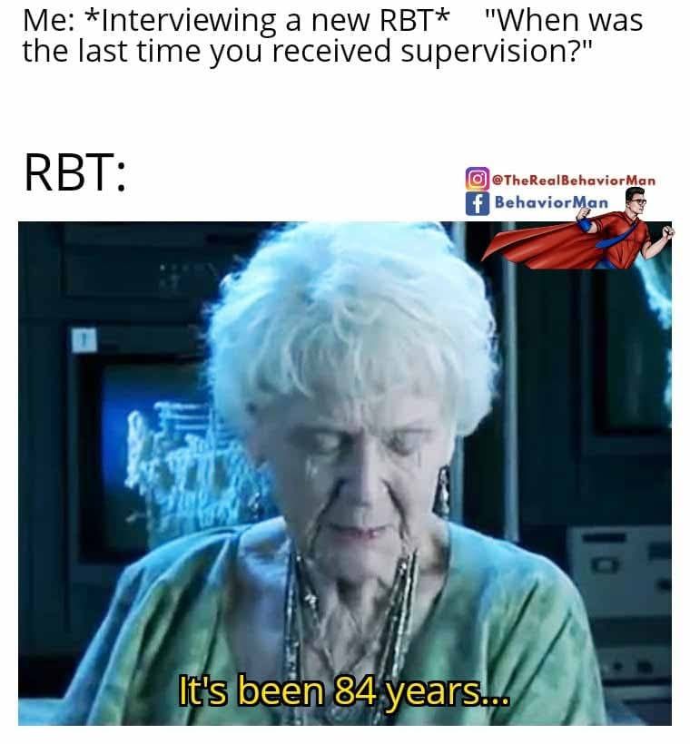 Behavior Memes - RBT supervision schedules… loading.... | Facebook