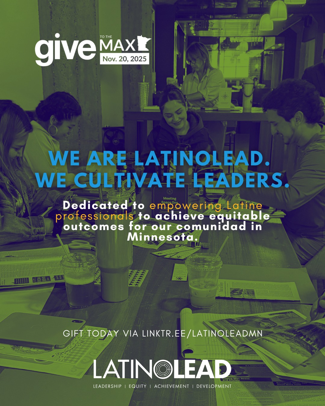 LatinoLEAD - IT’S HERE! Give to the Max Day 2025! 🎉 TODAY is the ...