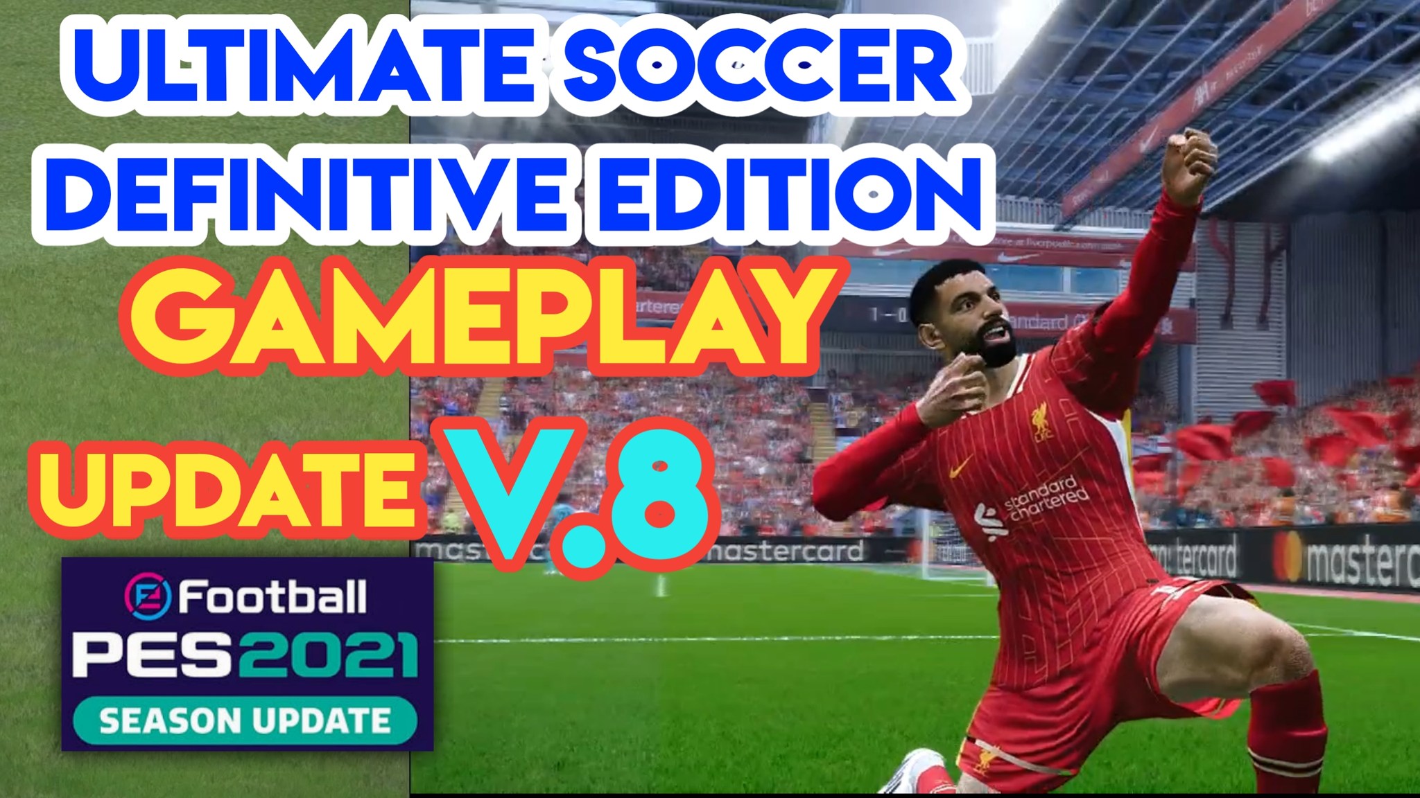 Pes-files.ru - PES 2021 Ultimate Soccer Update 2025 v8.0 by elijio876 ...