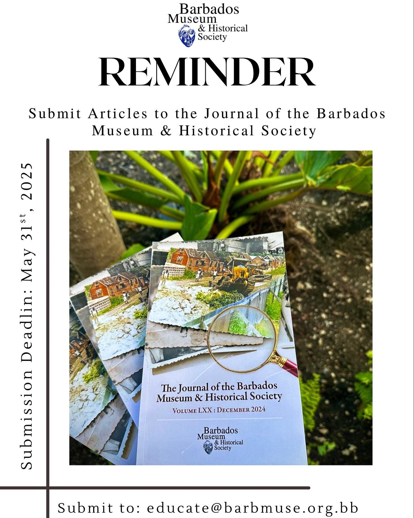 Reminder:... - Barbados Museum & Historical Society | Facebook