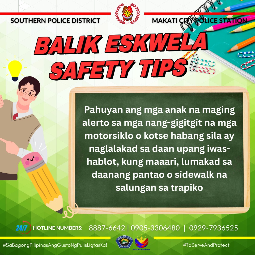 Makati - BALIK ESKWELA SAFETY TIPS Pahuyan ang mga anak na maging ...