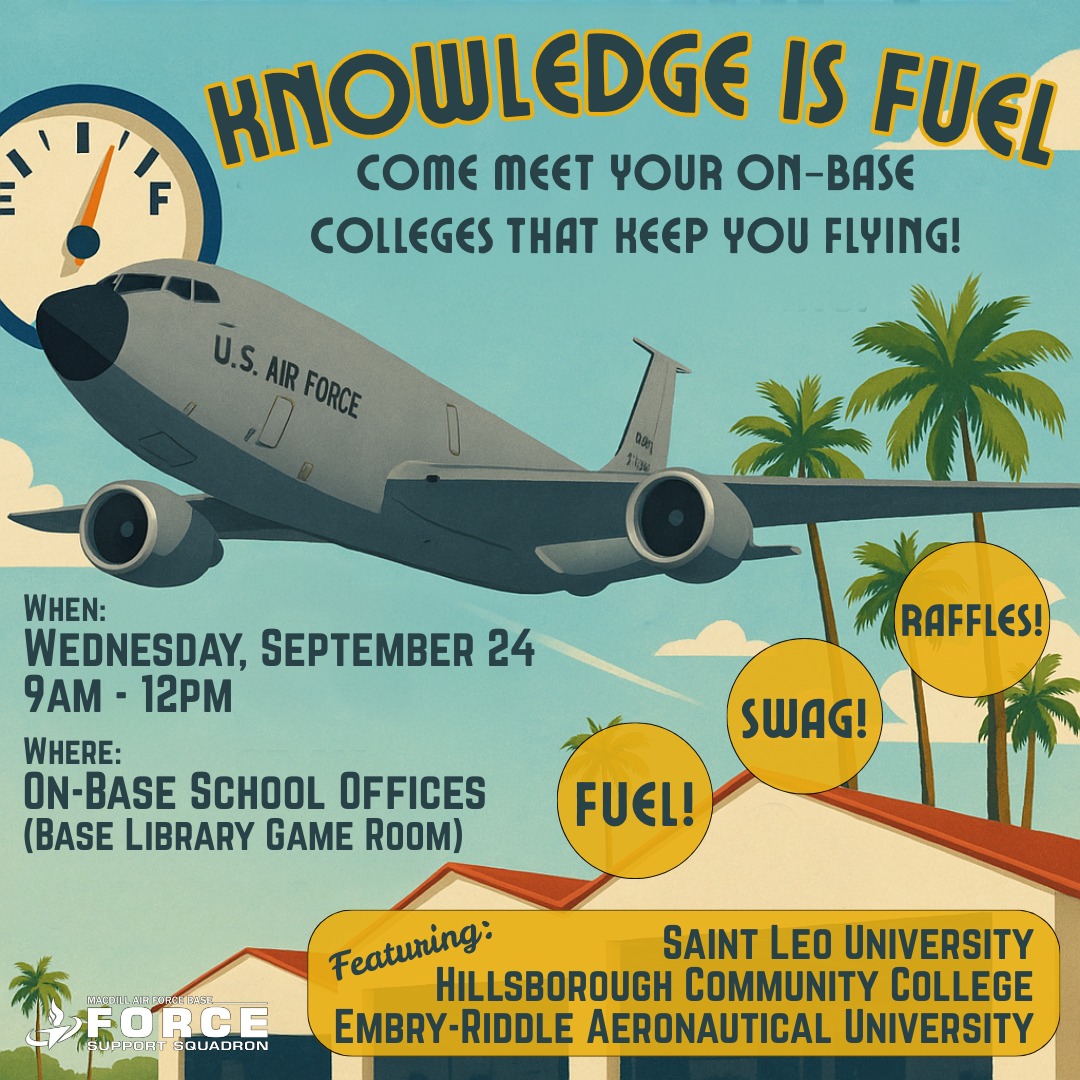 MacDill - 🎓Come meet your on-base colleges that keep you flying! ️ Fuel ...