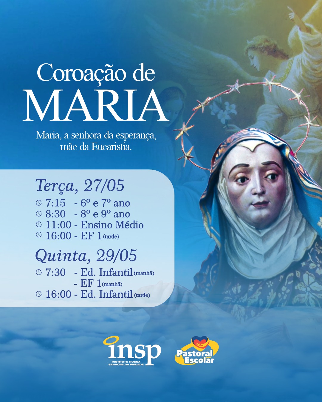 Insp - 🌹 Coroação de Maria: Celebre conosco! 🌹 É com grande alegria que ...