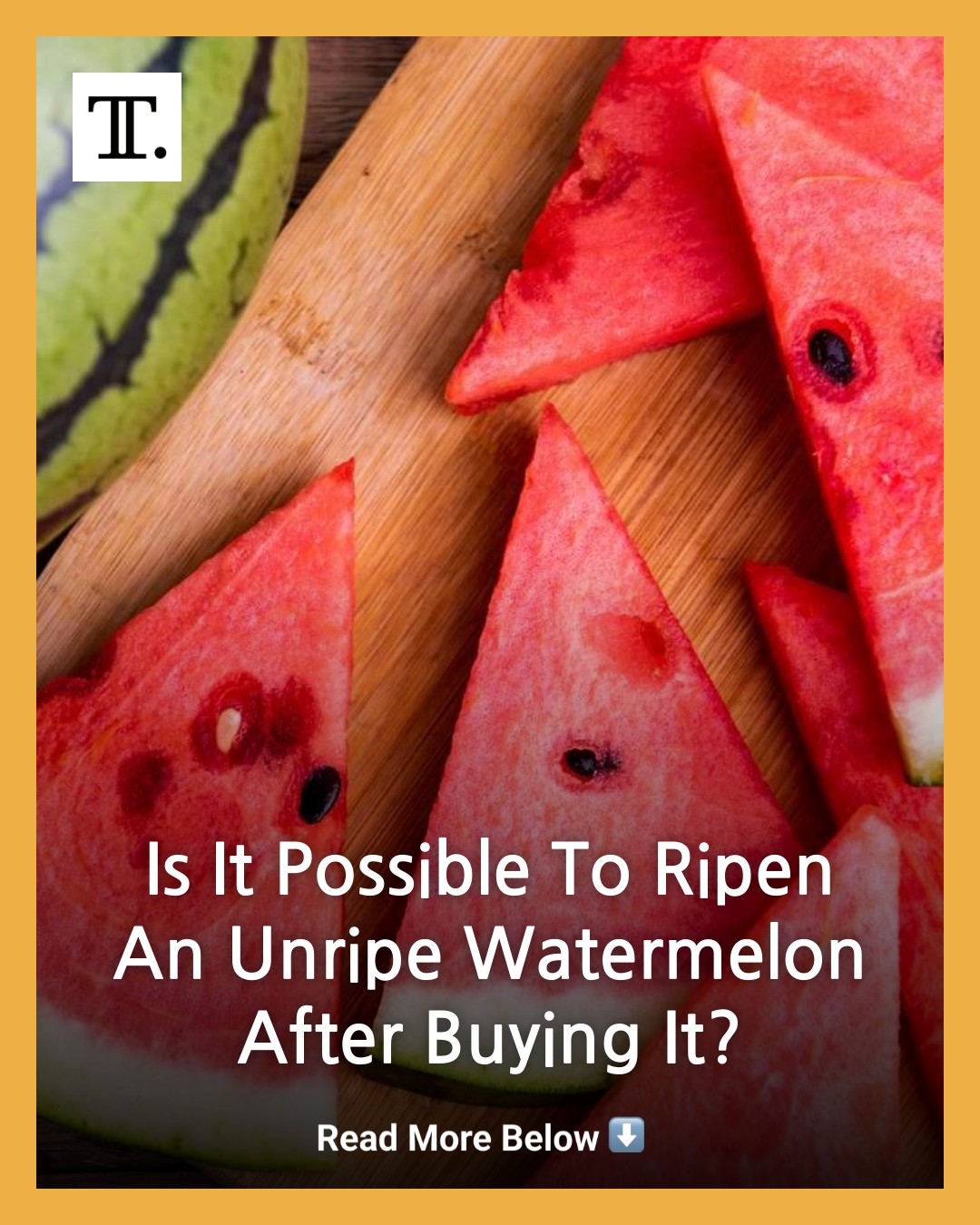 Tasting - Watermelon will not become ripe if it's picked while it's ...