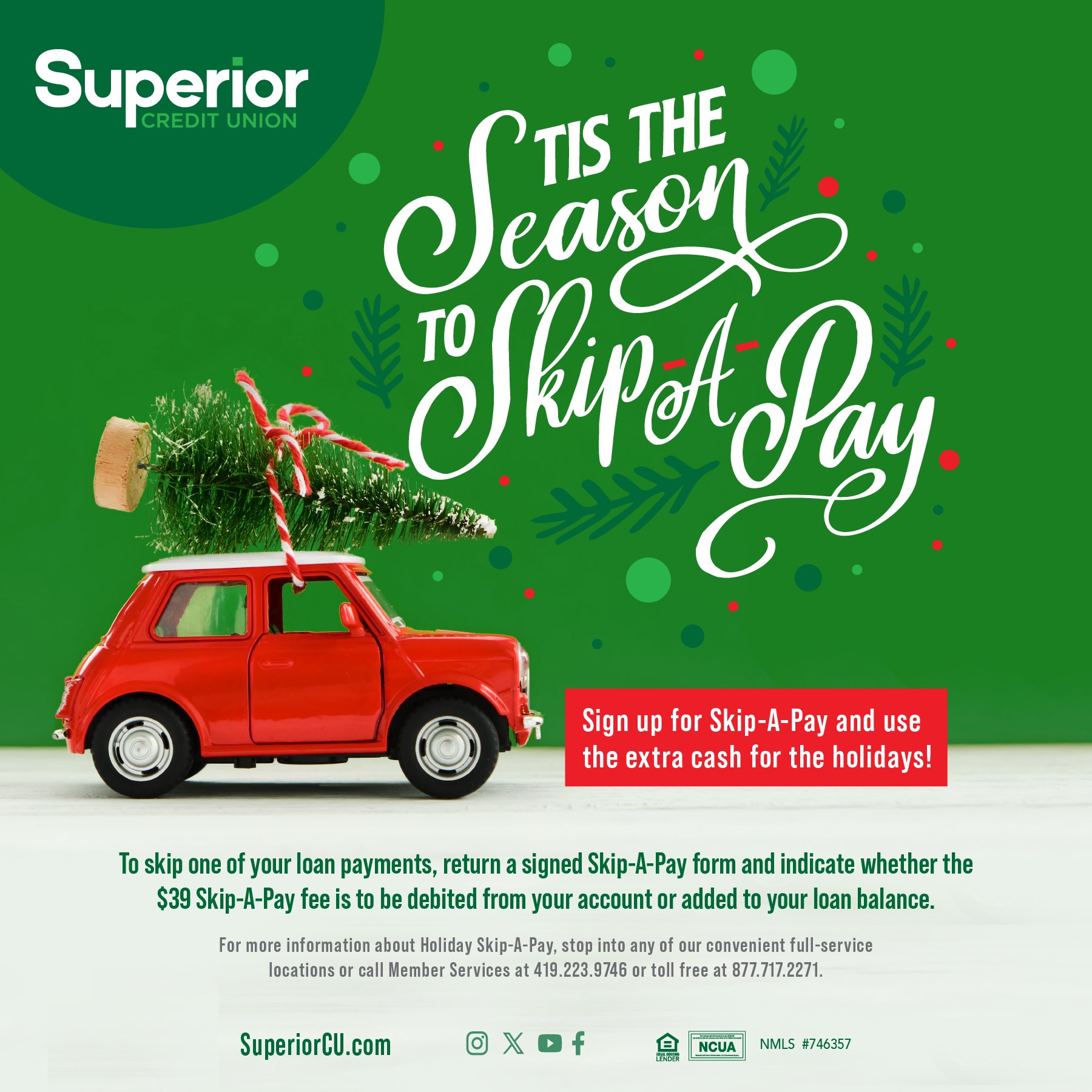 Superior - Want to give your budget a little break? With Skip-A-Pay ...