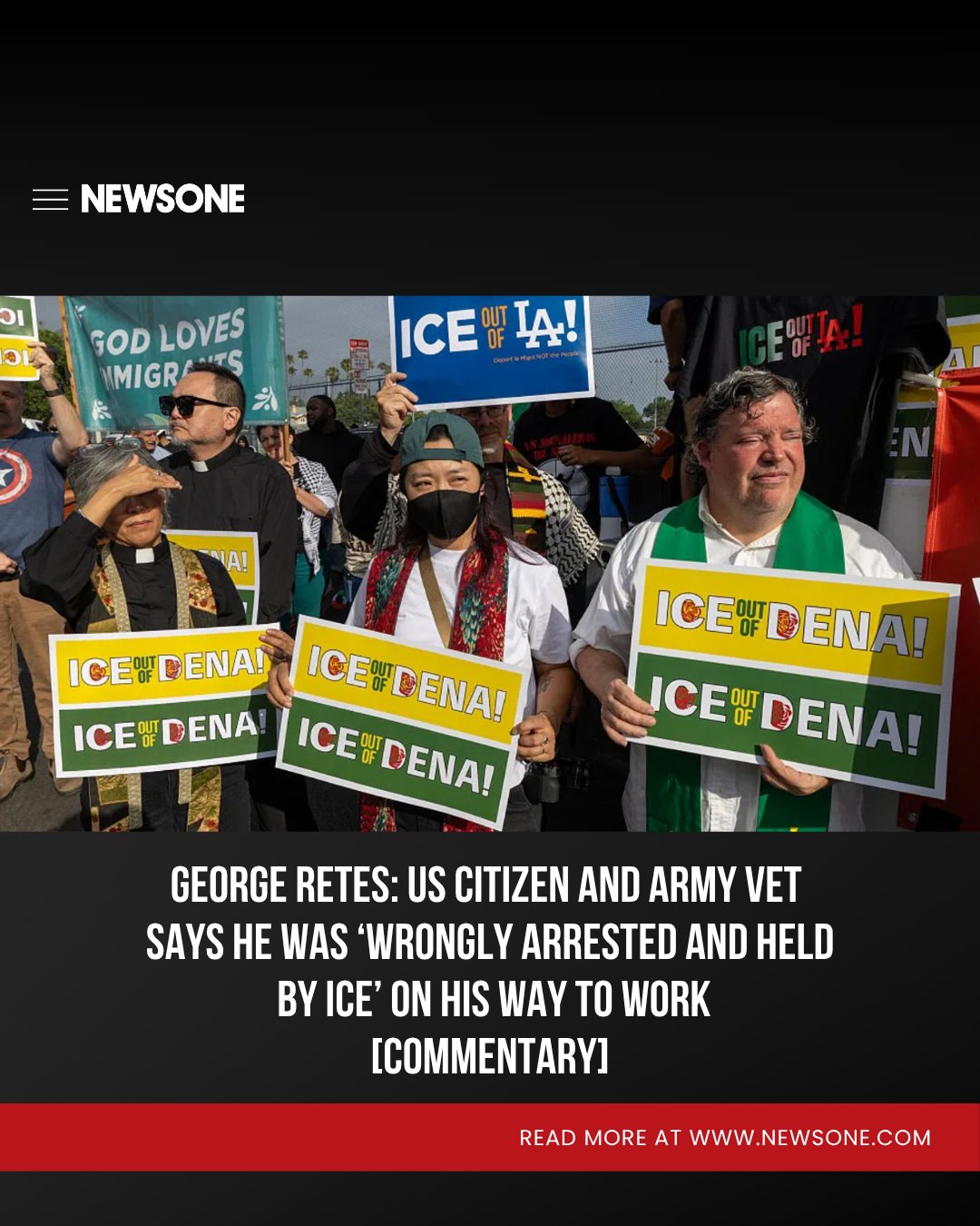 NewsOne - [COMMENTARY] Army veteran George Retes says he was detained ...