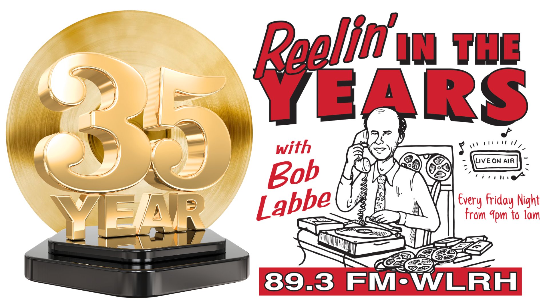 WLRH 89.3 FM/HD - For 35 years, Reelin’ In The Years with... | Facebook