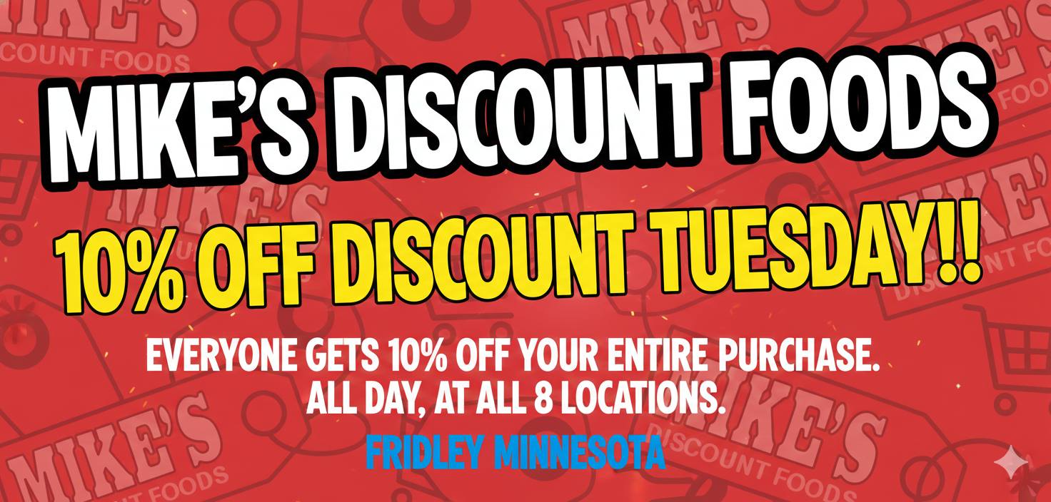 Mike's Discount Foods -... - Mike's Discount Foods - Fridley