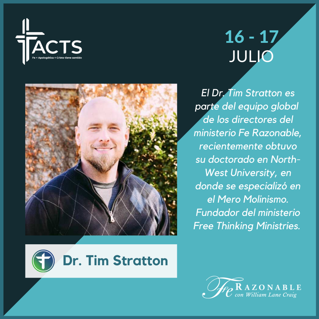 Facts - 🔥🔥🔥El Dr. TIM STRATTON EN FACTS - FE RAZONABLE 🔥🔥🔥...