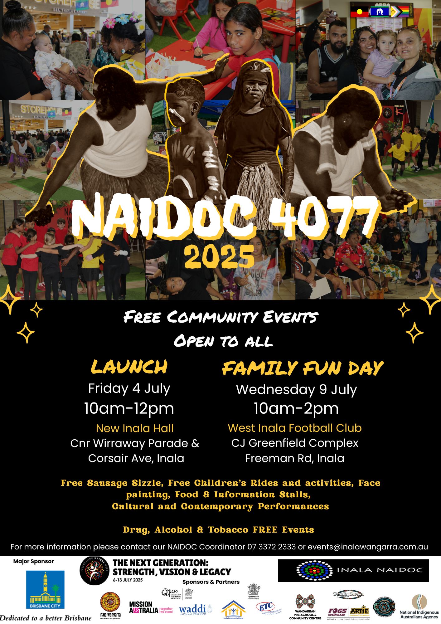 Inala - 📣Not long now till our Inala NAIDOC Celebrations kick off ...