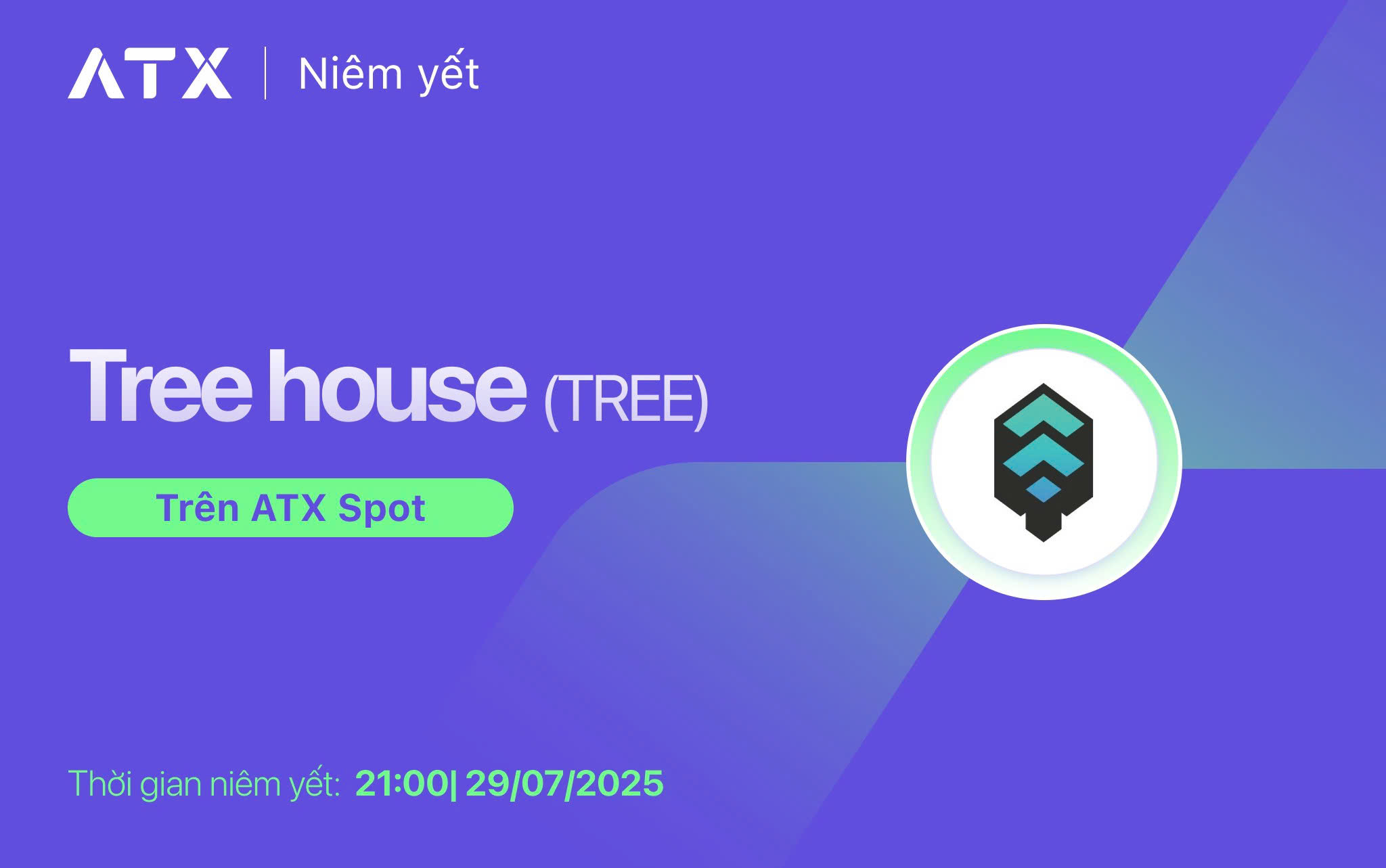 ATX - 📣 Niêm yết TREE token trên ATX Spot ATX chính thức... | Facebook