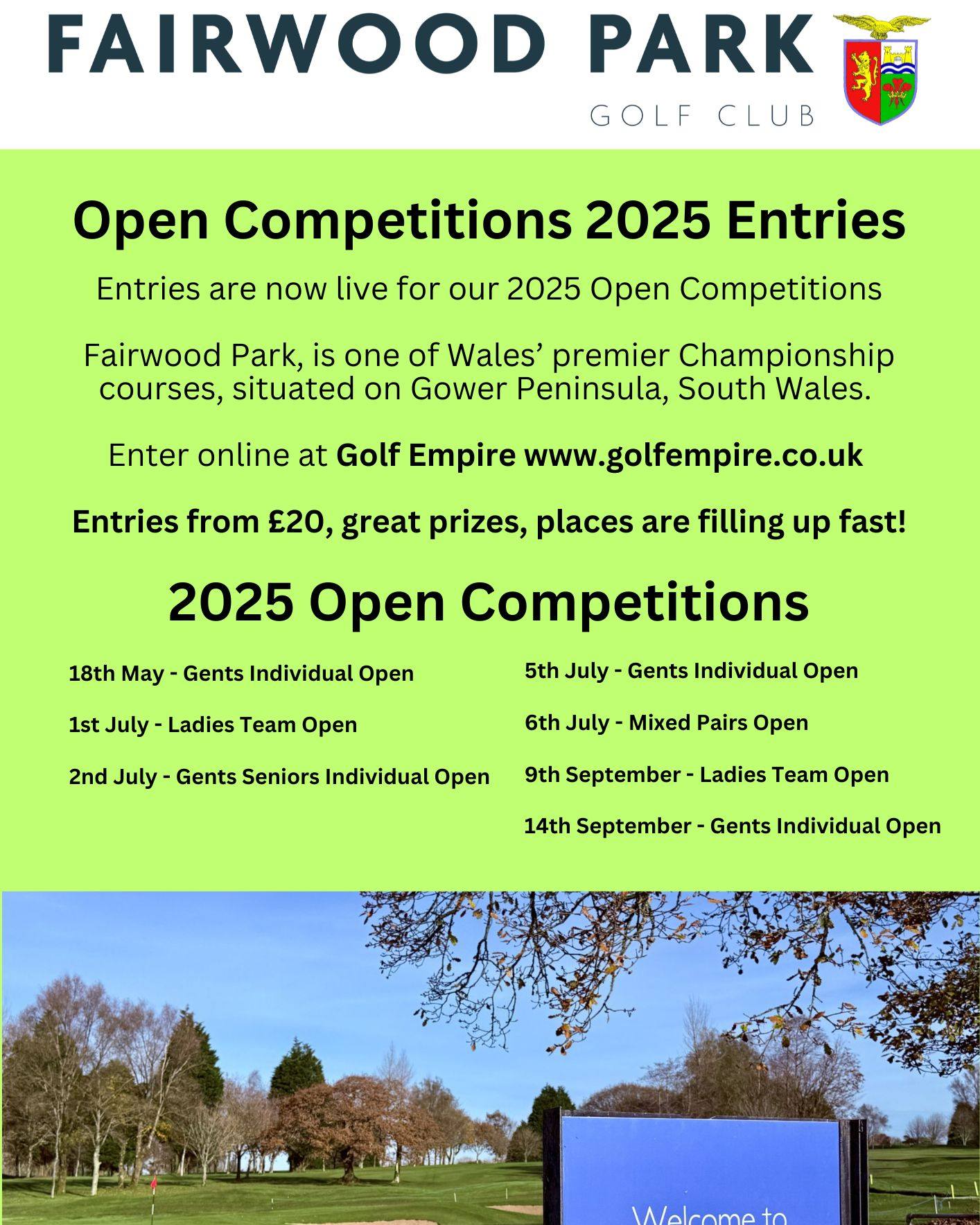 Fairwood - Fairwood Park - Open Competitions Entries to our 2025 Open ...