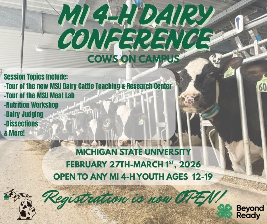 Clinton - Registration for the 2026 MI 4-H Dairy Conference is now OPEN ...