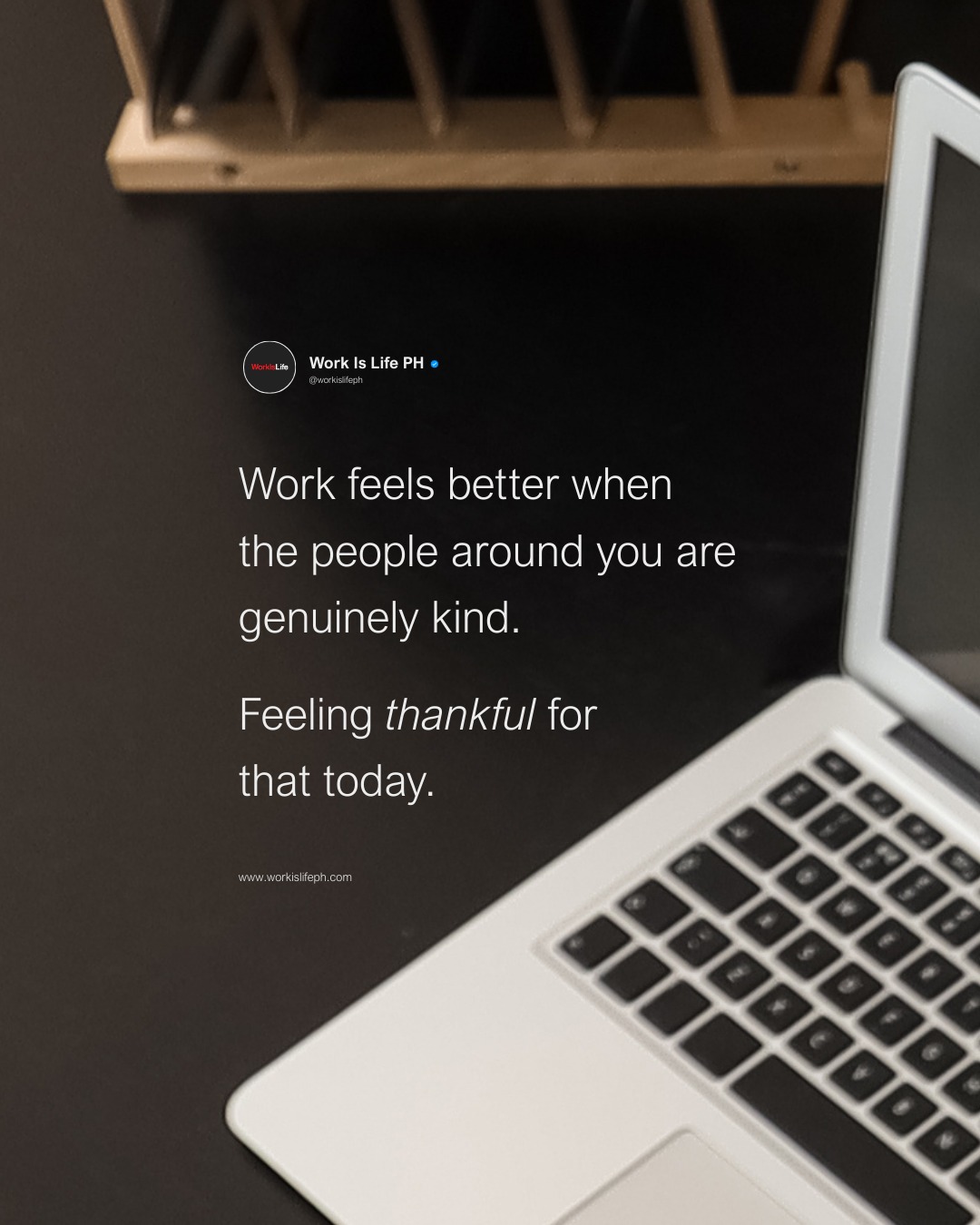 Work is Life PH - If you’re kind at work, this is your... | Facebook