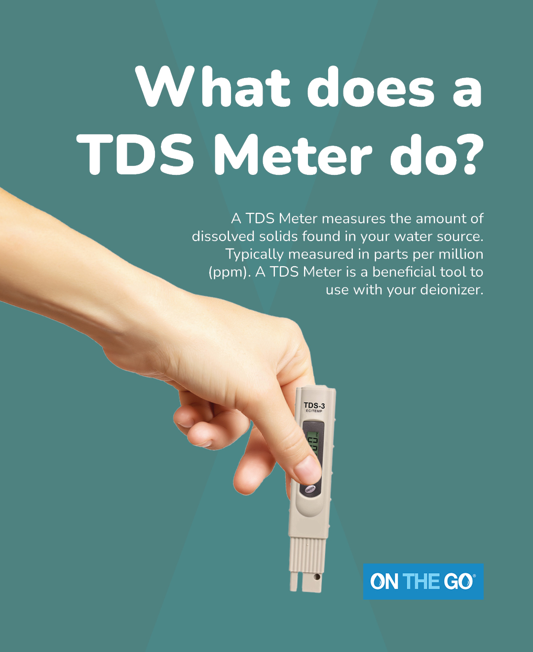 On The Go Portable Water Softener and Deionizers - A TDS Meter is an ...