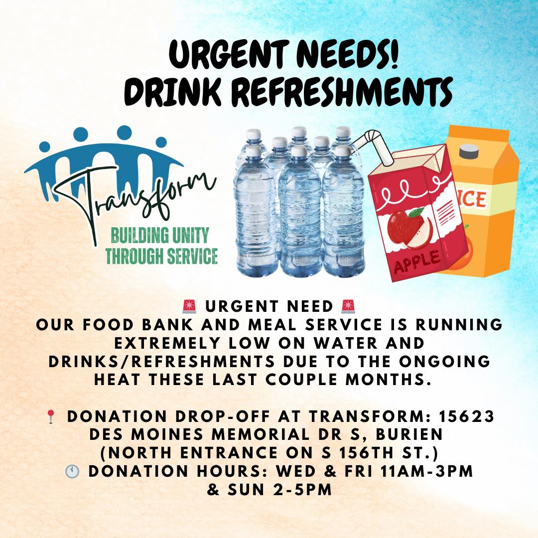 🚨 URGENT NEED 🚨 Our FOOD Bank AND MEAL... - Transform Burien | Facebook