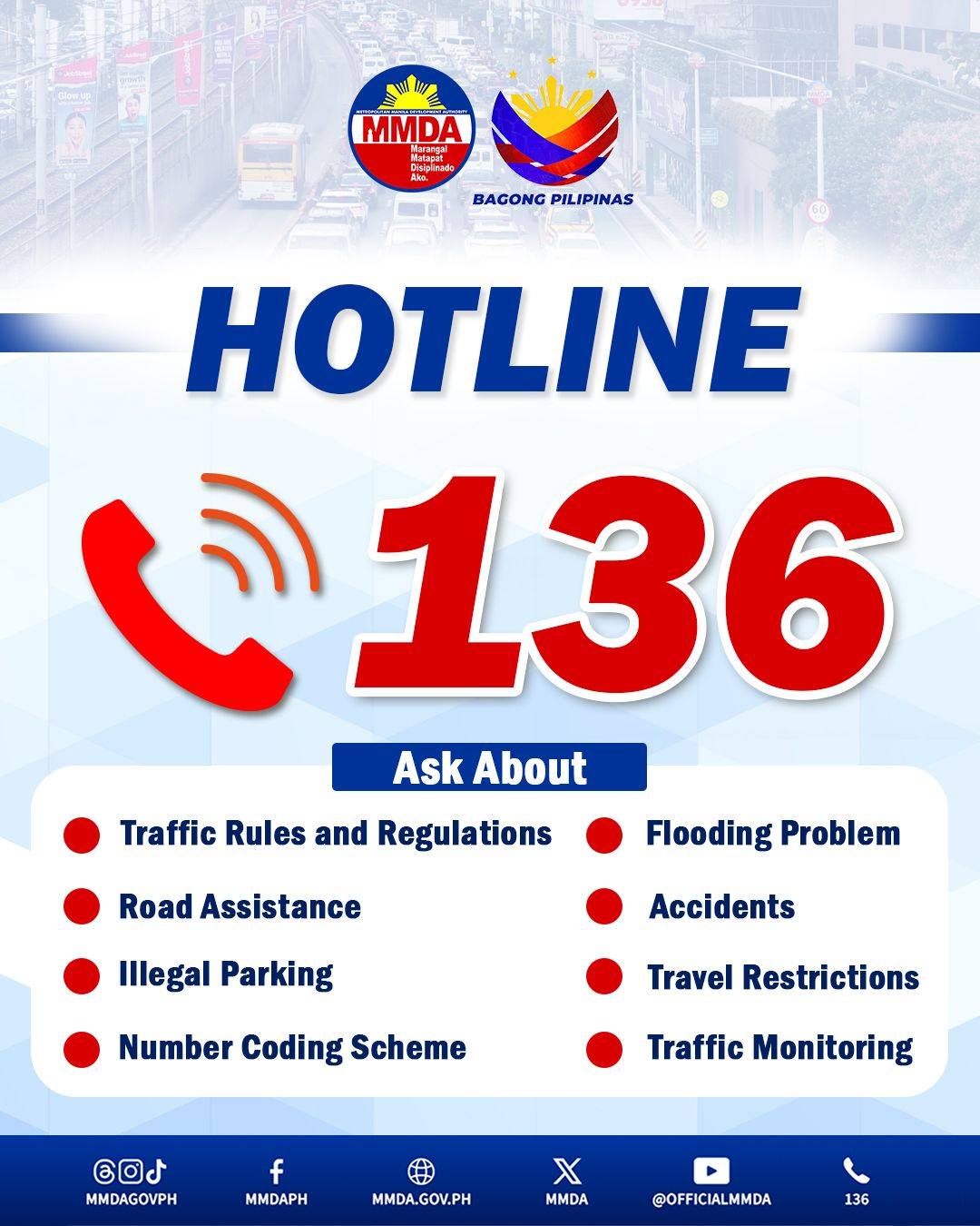 MMDA - 📱 Tumawag lang sa MMDA Hotline 136 para sa... | Facebook