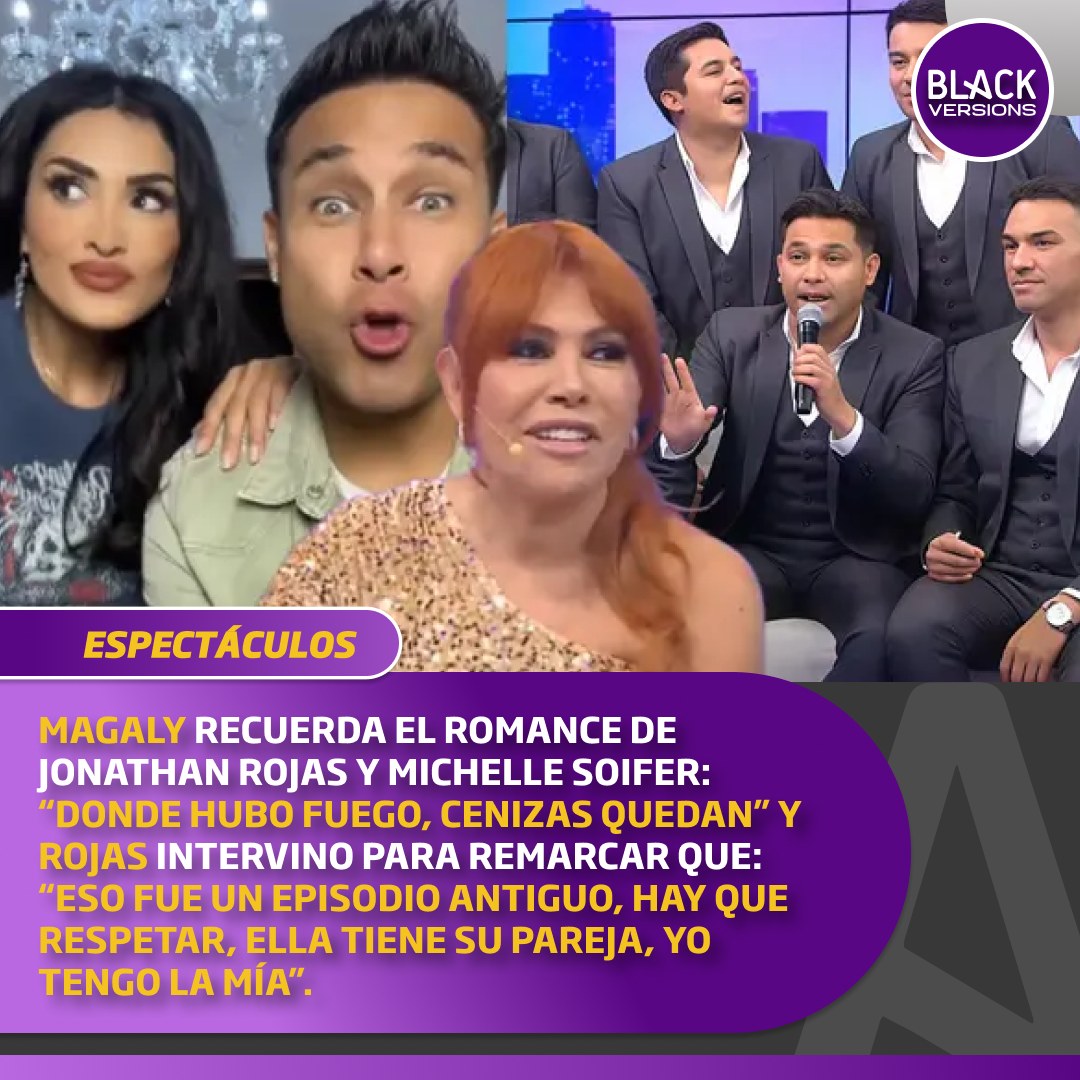 Mujer - Magaly recuerda el romance de Jonathan Rojas y Michelle Soifer ...