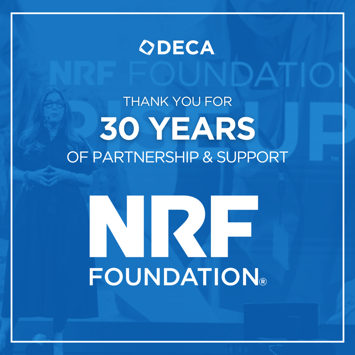 DECA - For three decades, DECA Inc. and the NRF Foundation have shared ...
