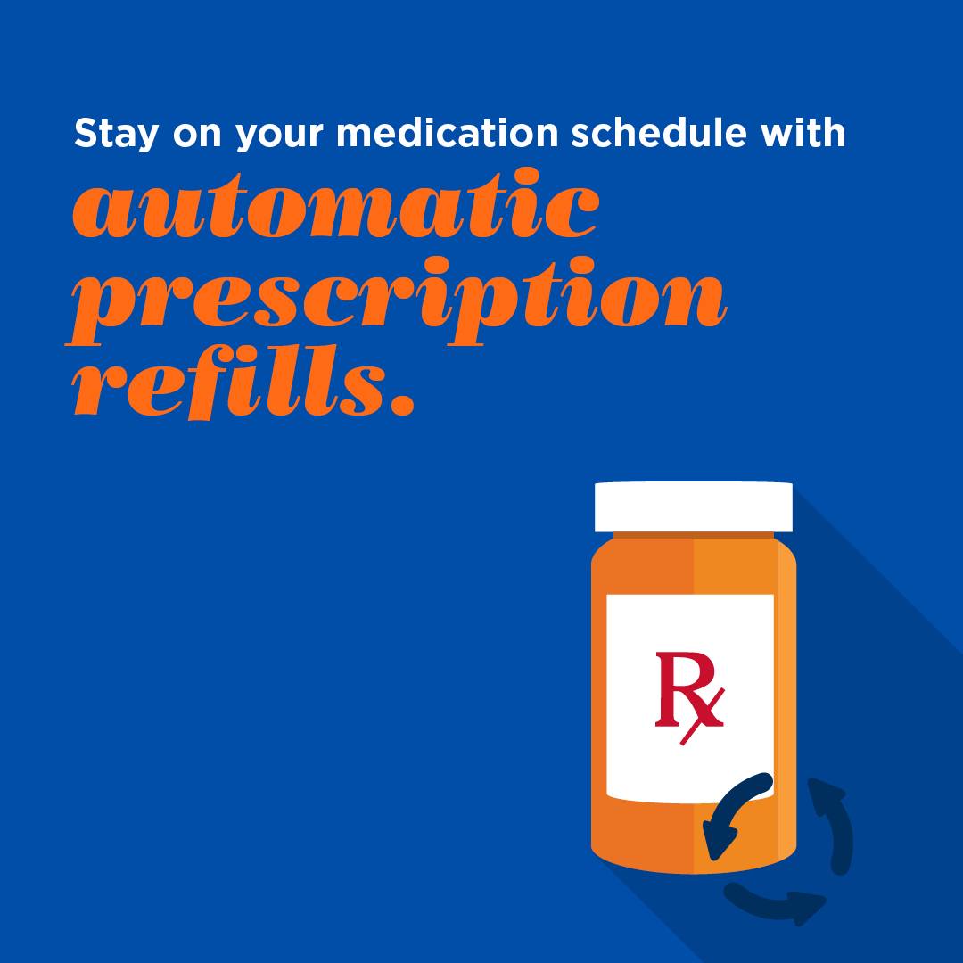 Ask us about auto refills so you can... - Larry's Pharmacy