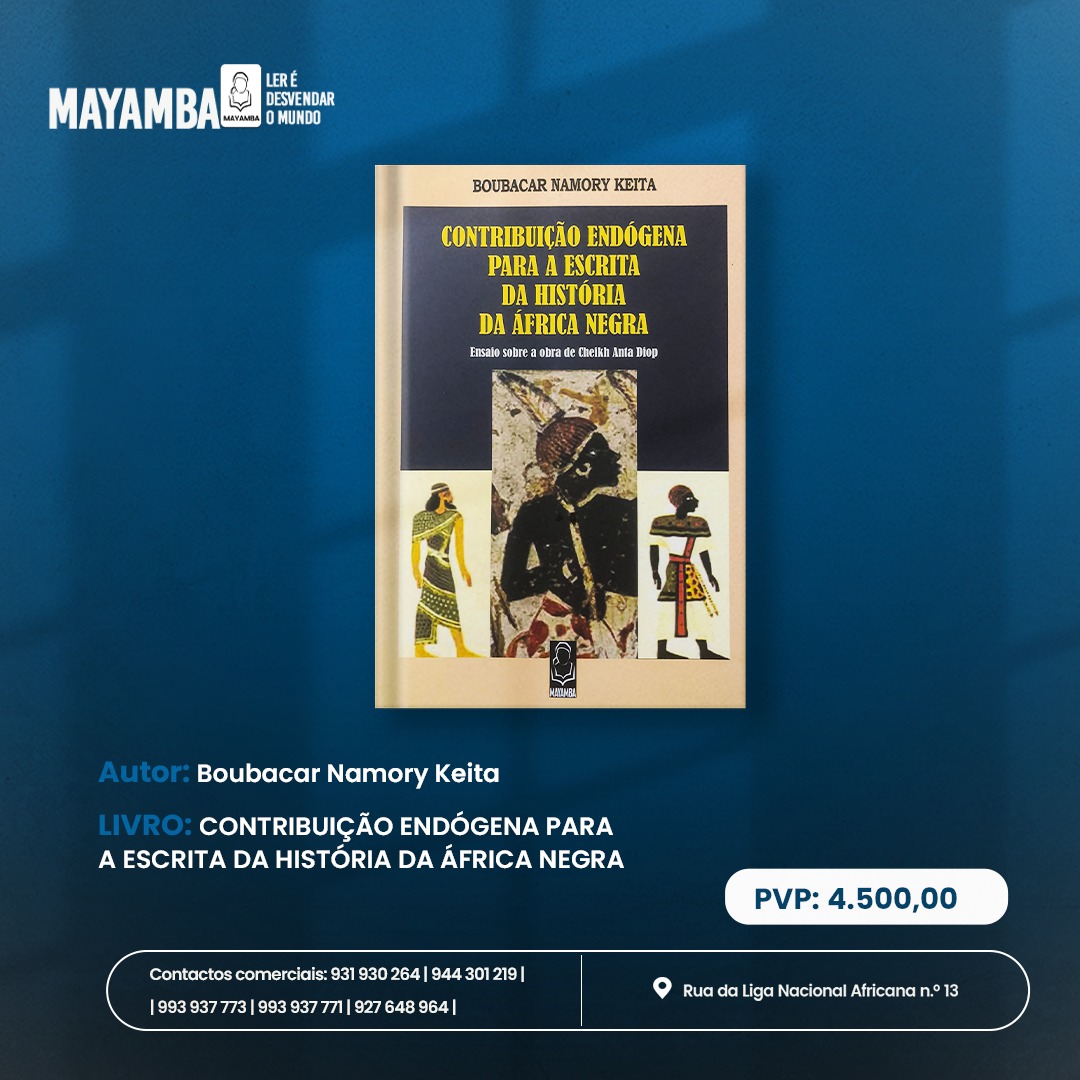 MAYAMBA EDITORA - “Contribuição Endógena para a Escrita da... | Facebook