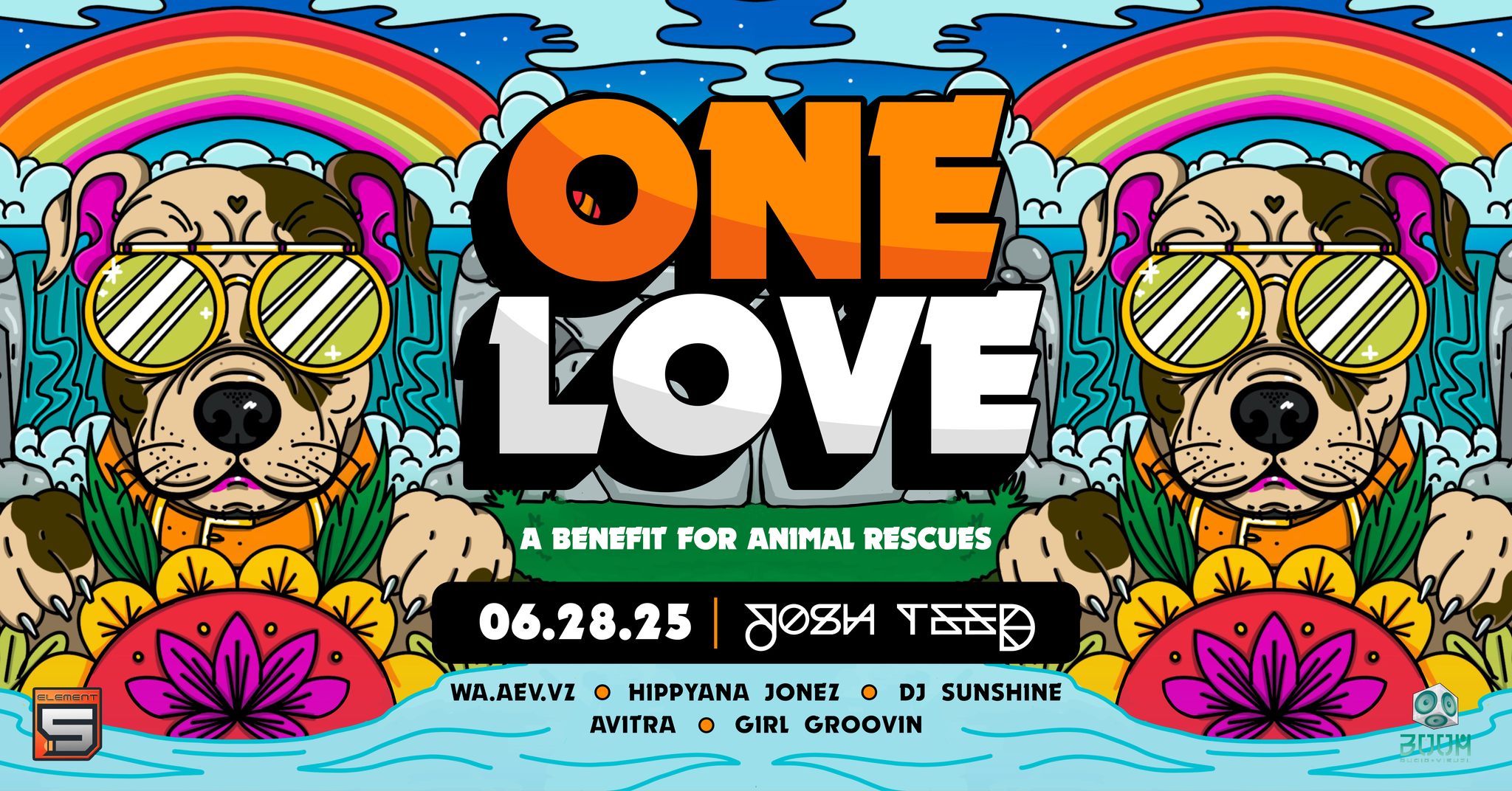 Tribal Roots presents ONE LOVE a Benefit for the Animals