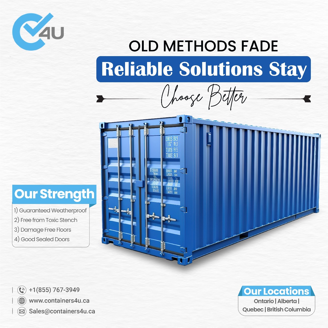 Containers 4U - Old methods may fade, but reliable... | Facebook