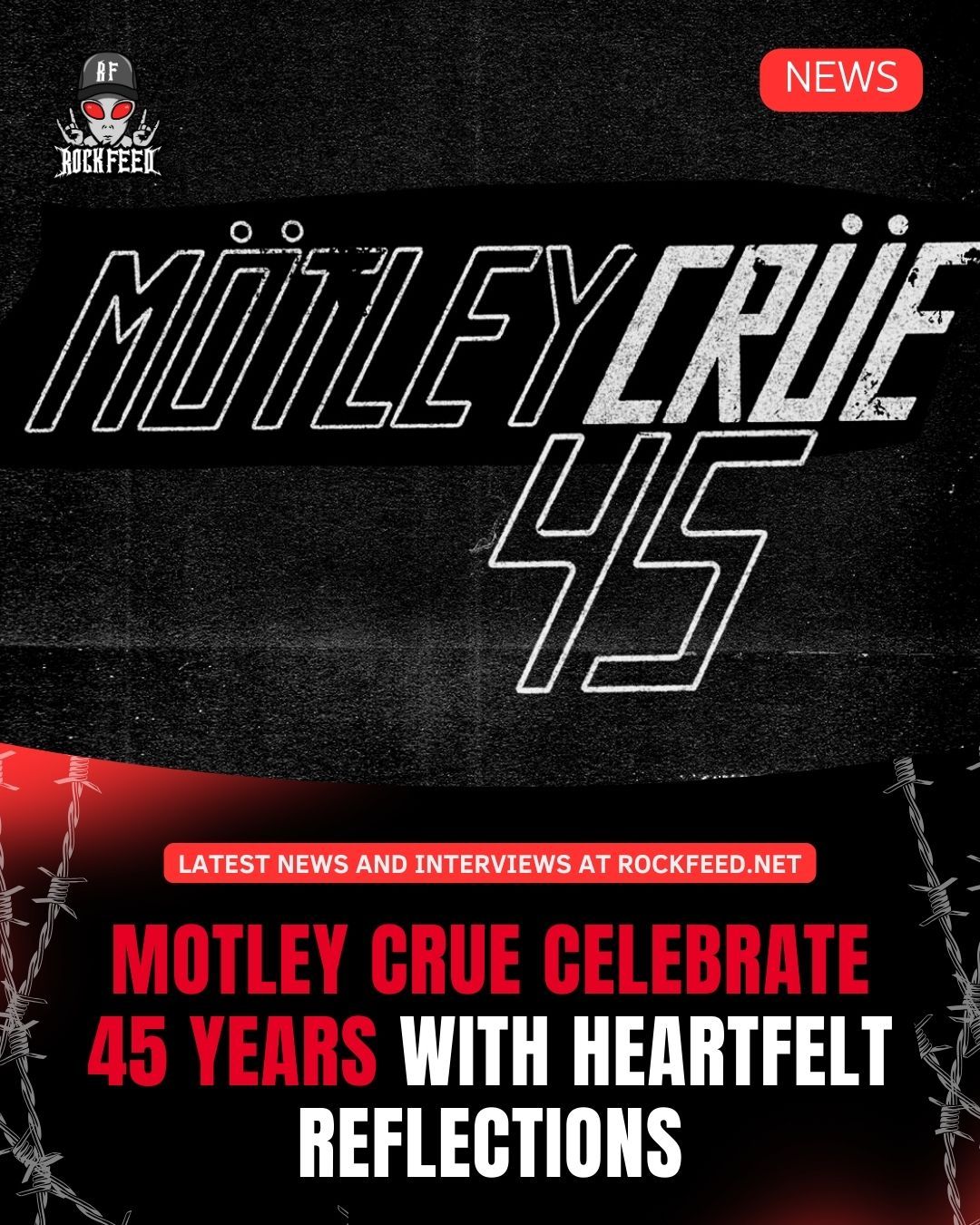 Motley Crue are celebrating 45 years since that first 1981 jam