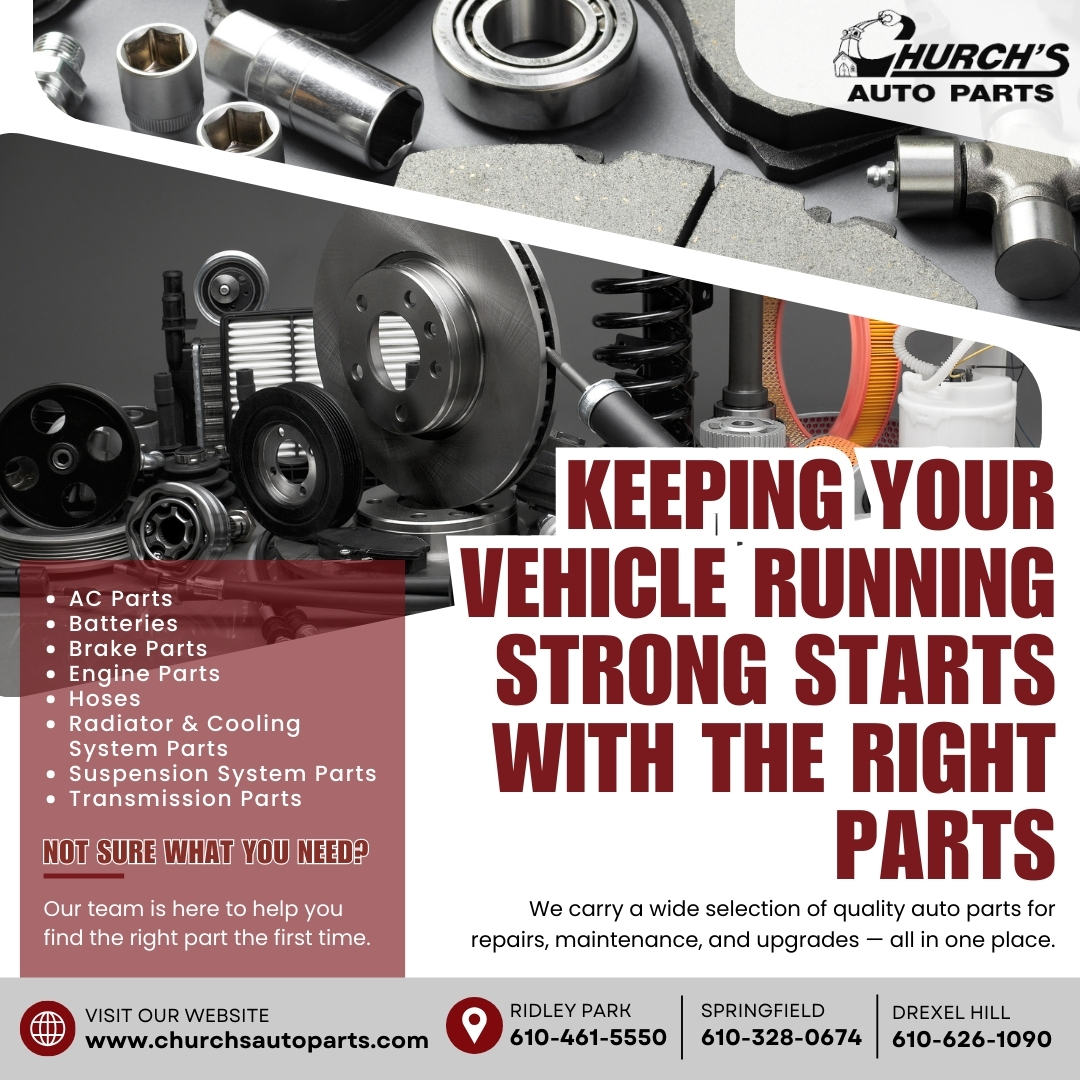 The right part makes all the... - Church's Auto Parts | Facebook