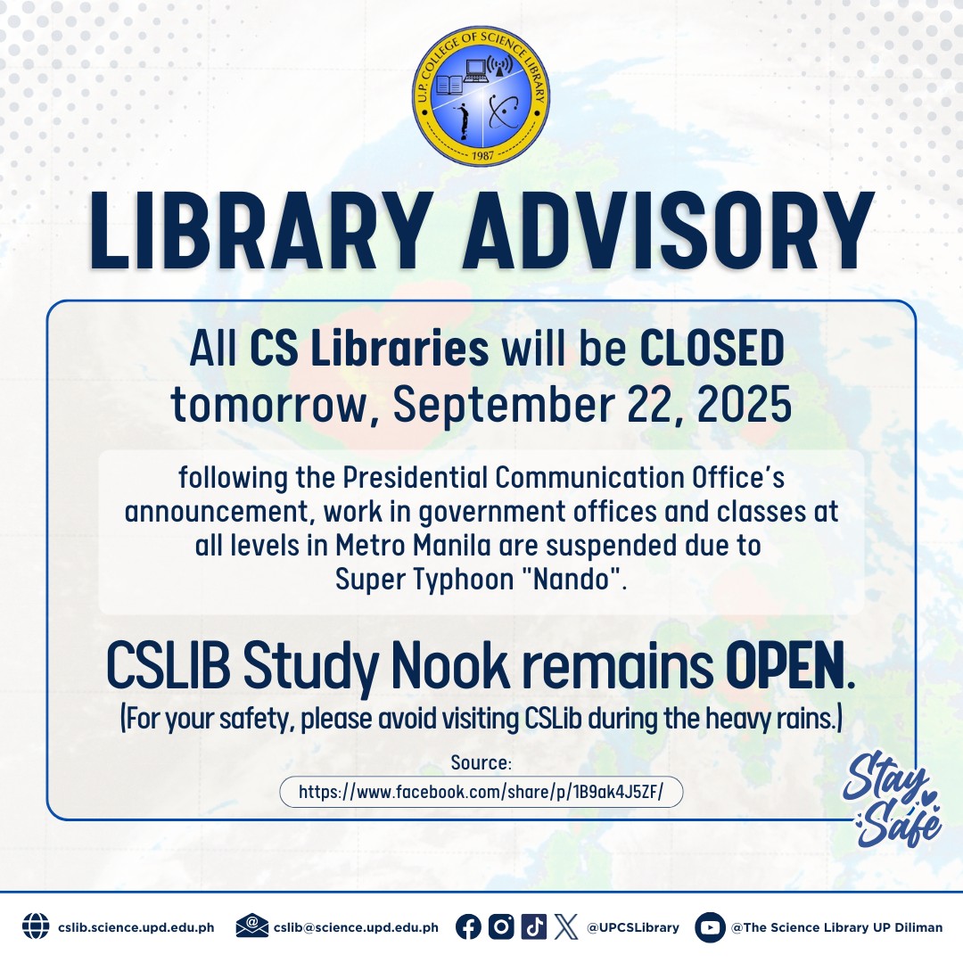 📣LIBRARY ADVISORY📣 All... - The Science Library, UP Diliman | Facebook