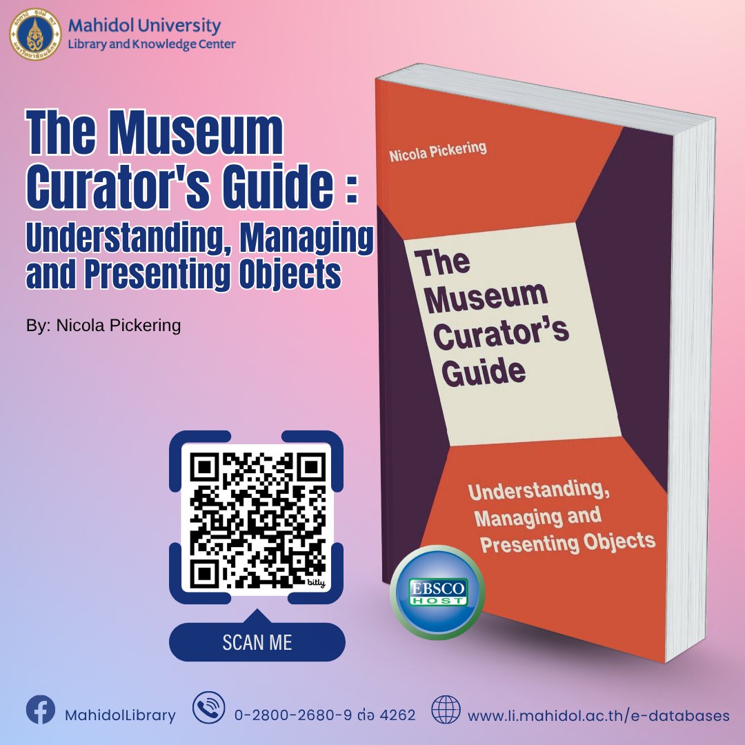 Mahidol - Title : The Museum Curator's Guide : Understanding, Managing ...